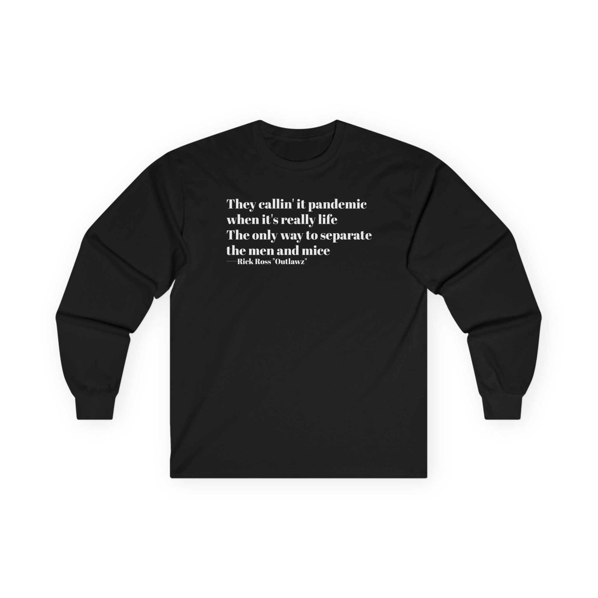 Rick Ross Outlawz Unisex Ultra Cotton Long Sleeve Tee
