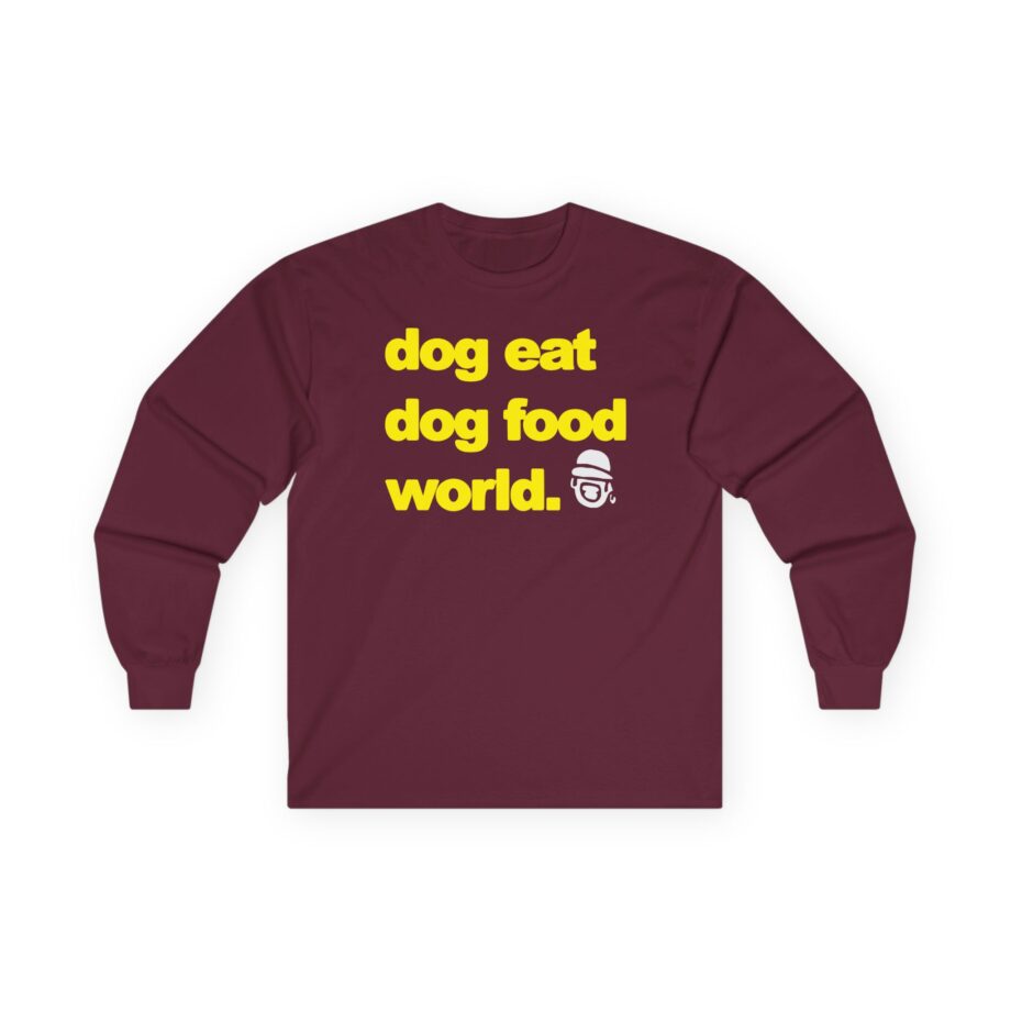 Dog Eat Dog Food World Unisex Ultra Cotton Long Sleeve Tee