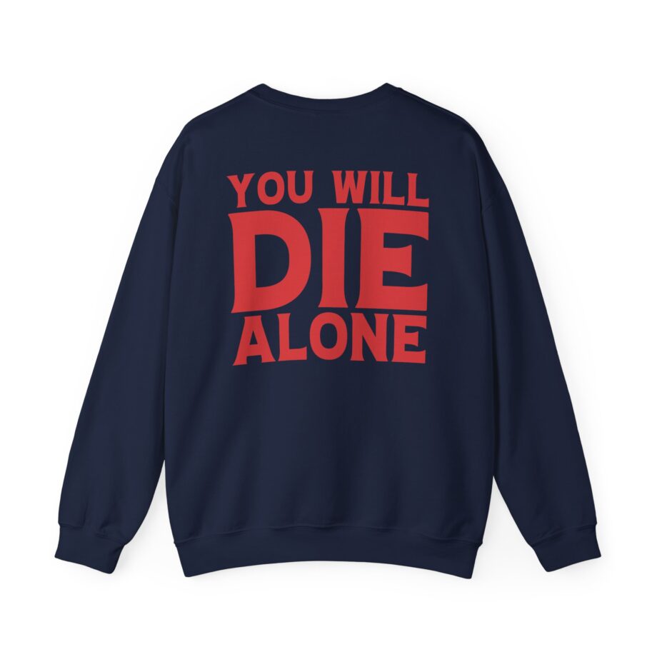 Suicide Silence You Will Die Alone Unisex Heavy Blend™ Crewneck Sweatshirt