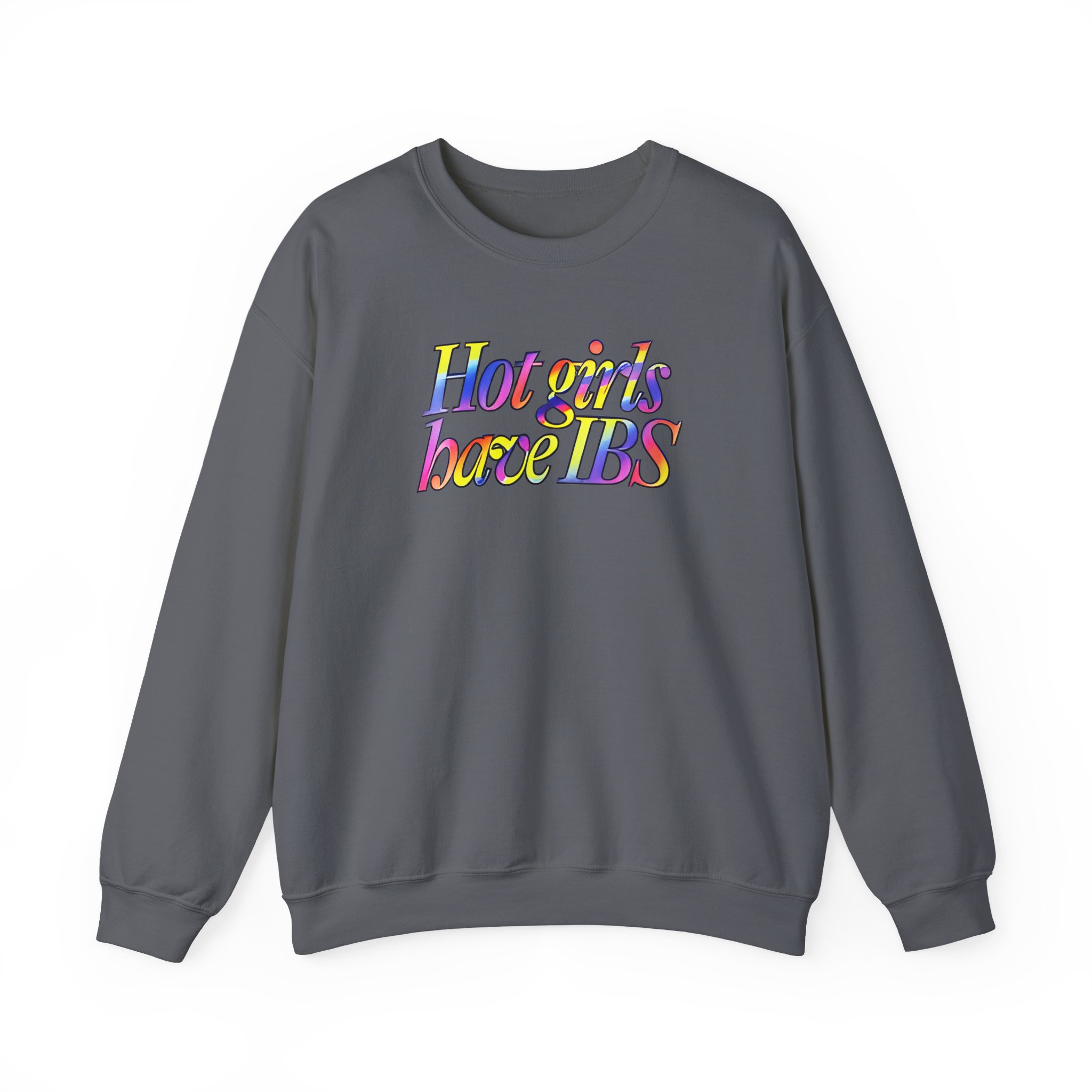 Willow Pill Hot Girls Have Ibs Unisex Heavy Blendâ„¢ Crewneck Sweatshirt