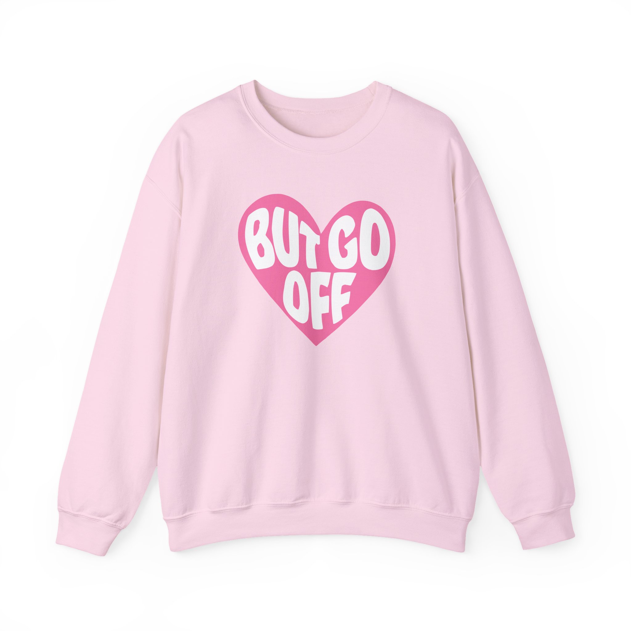 Shawty Bae Ok but Go Off  Unisex Heavy Blendâ„¢ Crewneck Sweatshirt