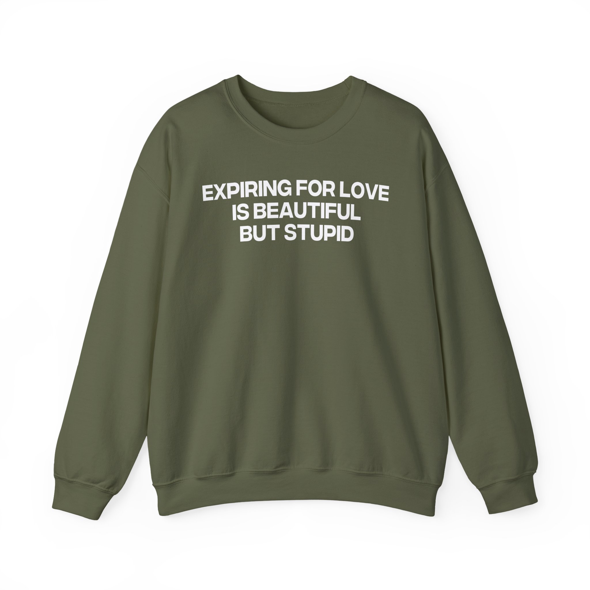 Jenny Holzer Expiring for Love is Beautiful but Stupid Unisex Heavy Blendâ„¢ Crewneck Sweatshirt