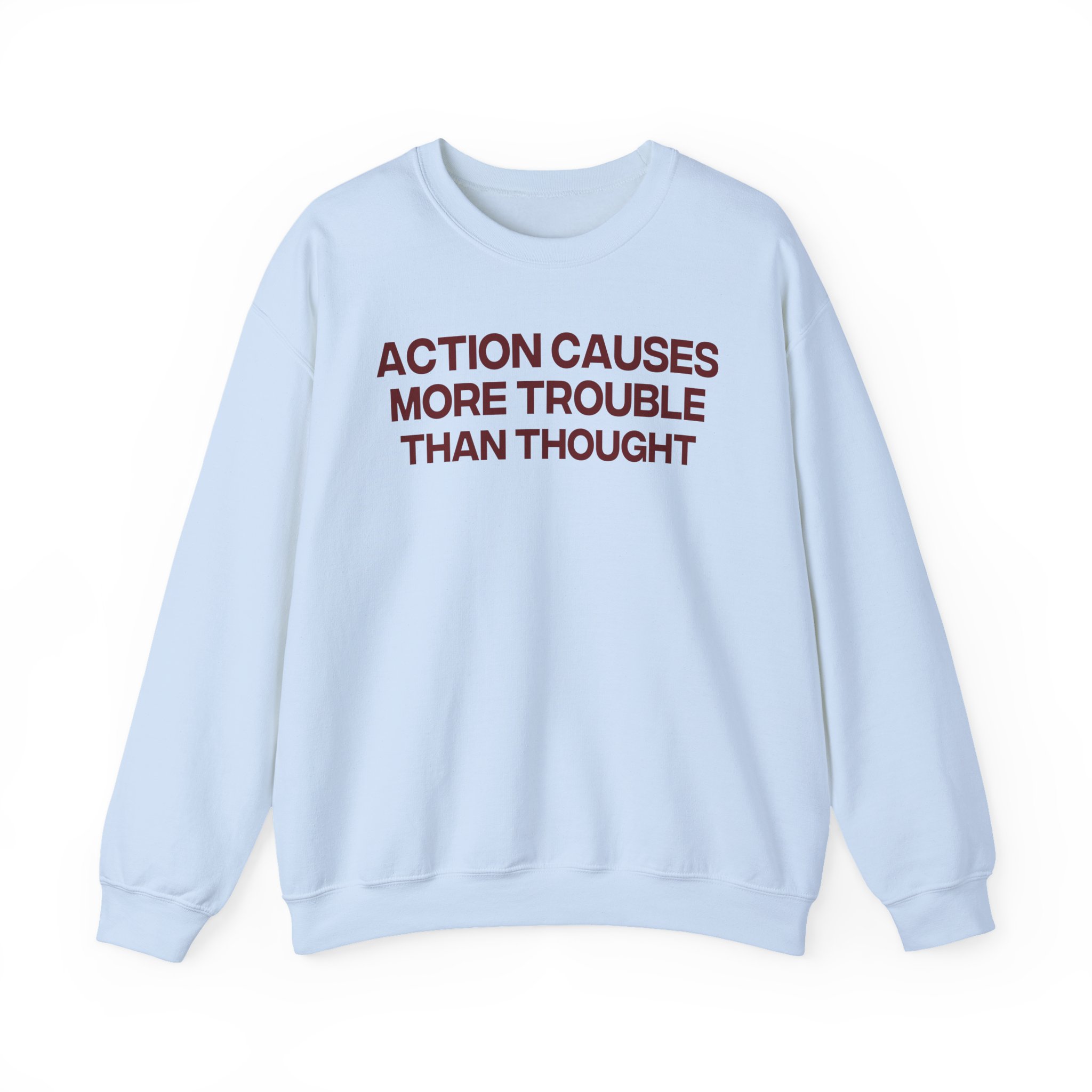 Jenny Holzer Action Causes More Trouble Than Thought Unisex Heavy Blendâ„¢ Crewneck Sweatshirt