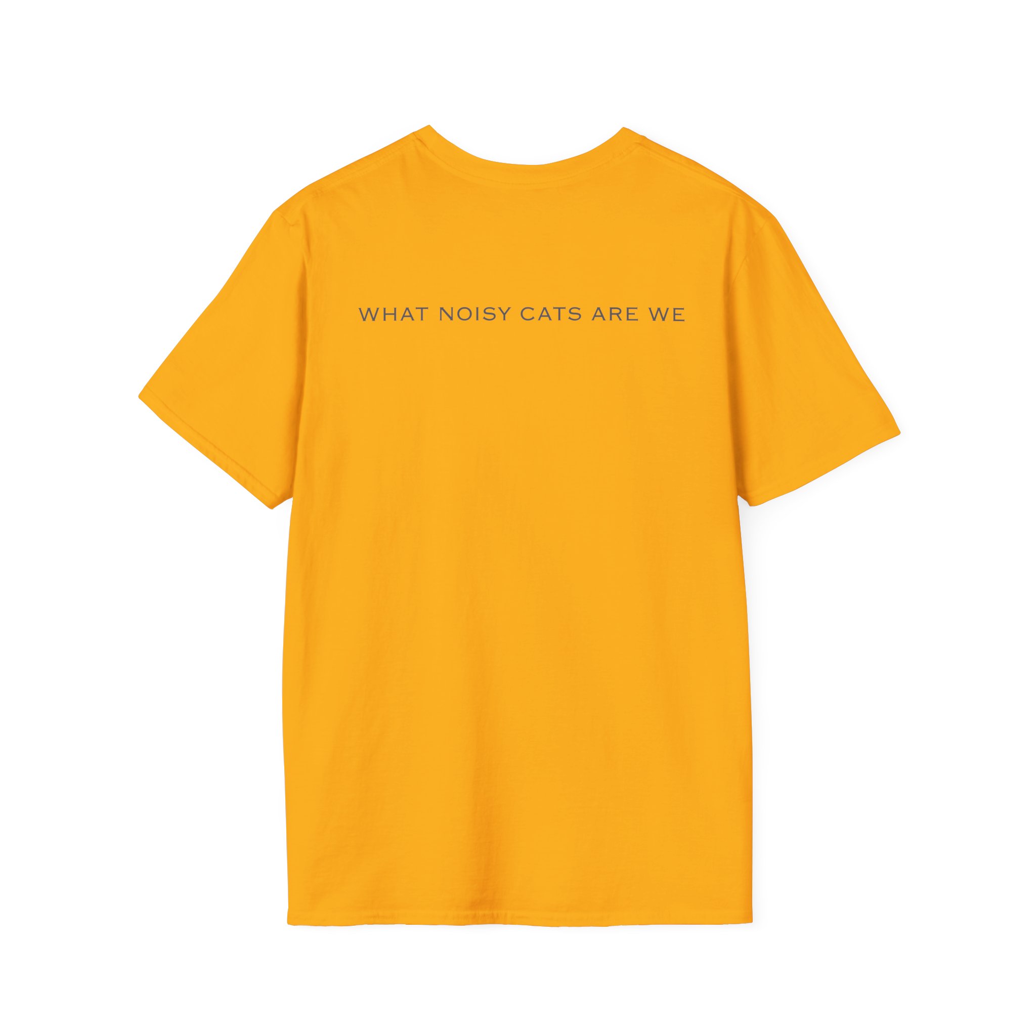 Rem What Noisy Cats Are We Unisex Softstyle T-Shirt