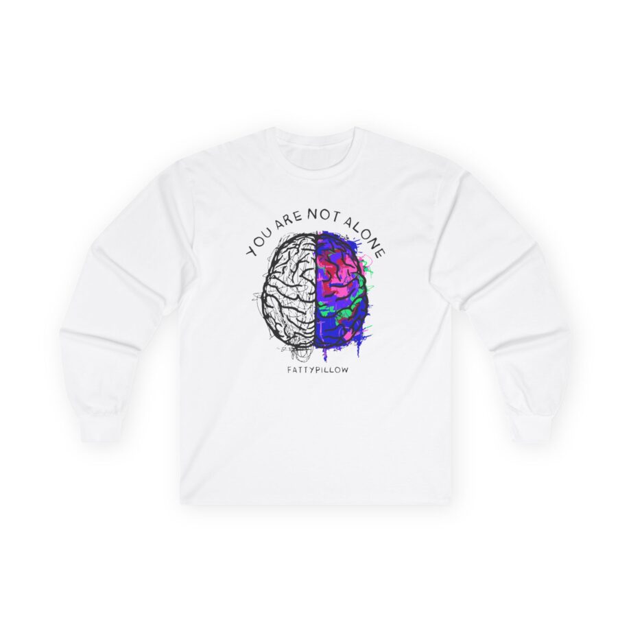 Fattypillow You Are Not Alone Unisex Ultra Cotton Long Sleeve Tee