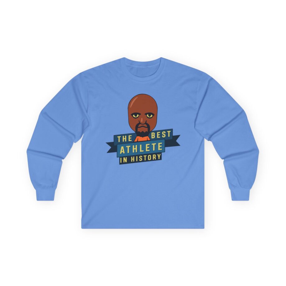 Poofesure the best athlete in history Unisex Ultra Cotton Long Sleeve Tee