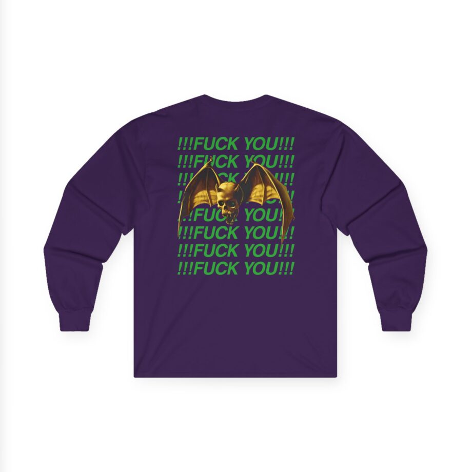 Overkill We Don't Care - Fuck You Unisex Ultra Cotton Long Sleeve Tee