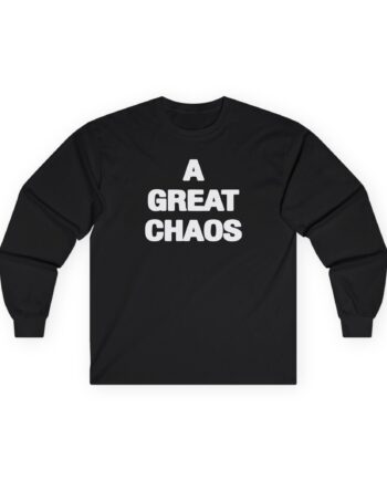 A Great Chaos Unisex Ultra Cotton Long Sleeve Tee