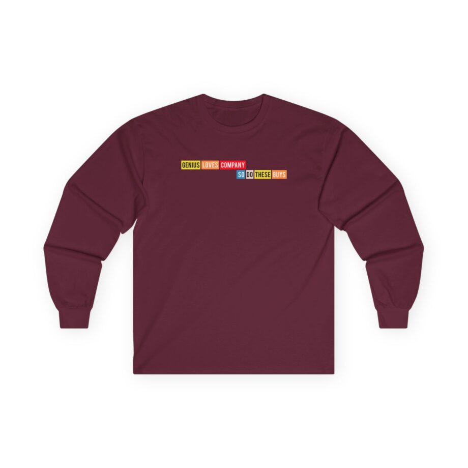 Smartless Genius Loves These Guys Unisex Ultra Cotton Long Sleeve Tee