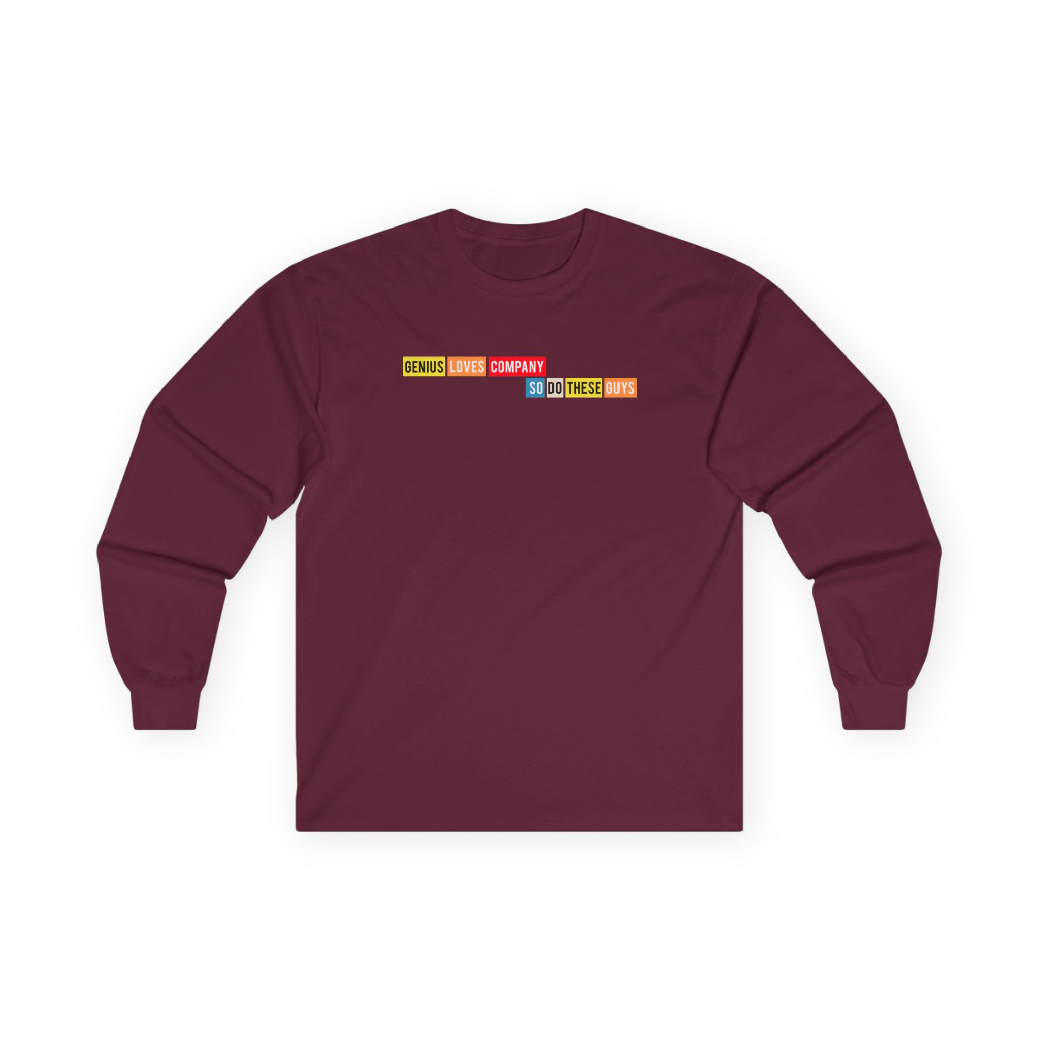 Smartless Genius Loves These Guys Unisex Ultra Cotton Long Sleeve Tee