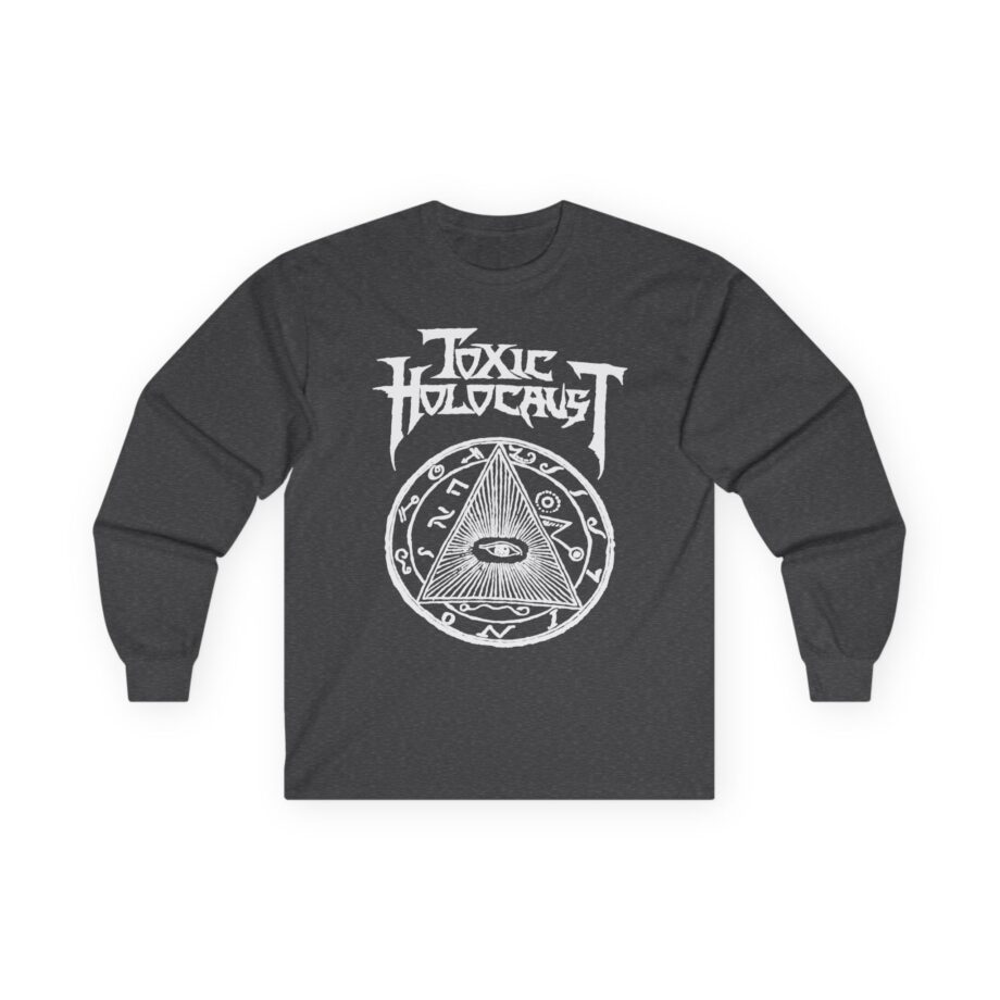 Toxic Holocaust Unisex Ultra Cotton Long Sleeve Tee