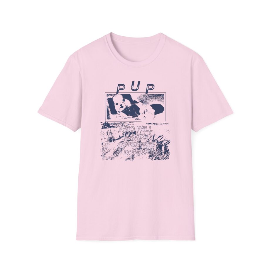 Pup the Desolation of Dog Unisex Softstyle T-Shirt