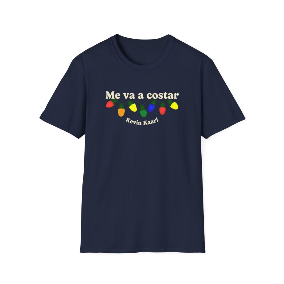Kevin Kaarl Me Va a Costar Unisex Softstyle T-Shirt