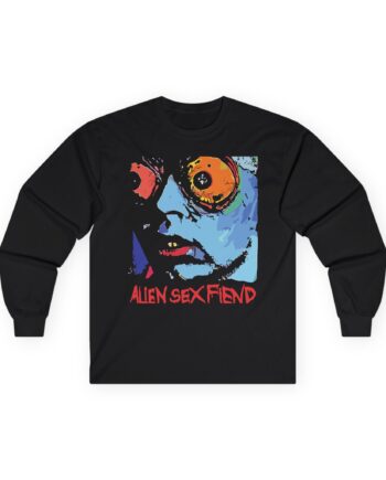 Alien Sex Fiend Acid Bath Unisex Ultra Cotton Long Sleeve Tee