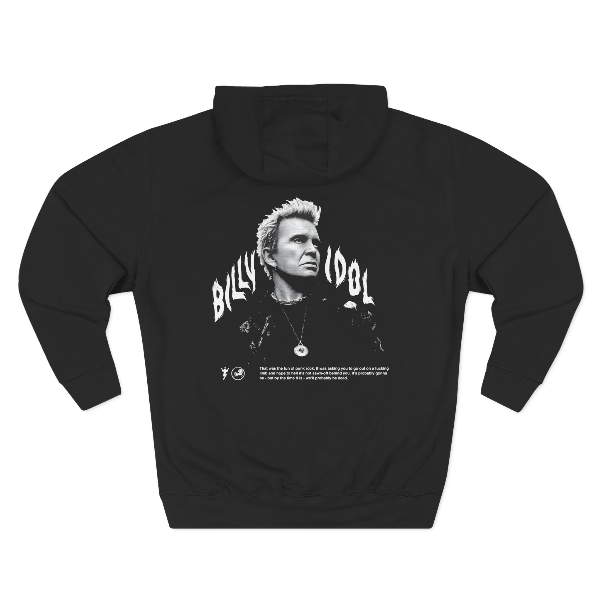 Billy Idol Flames Punk Quote Three-Panel Fleece Hoodie