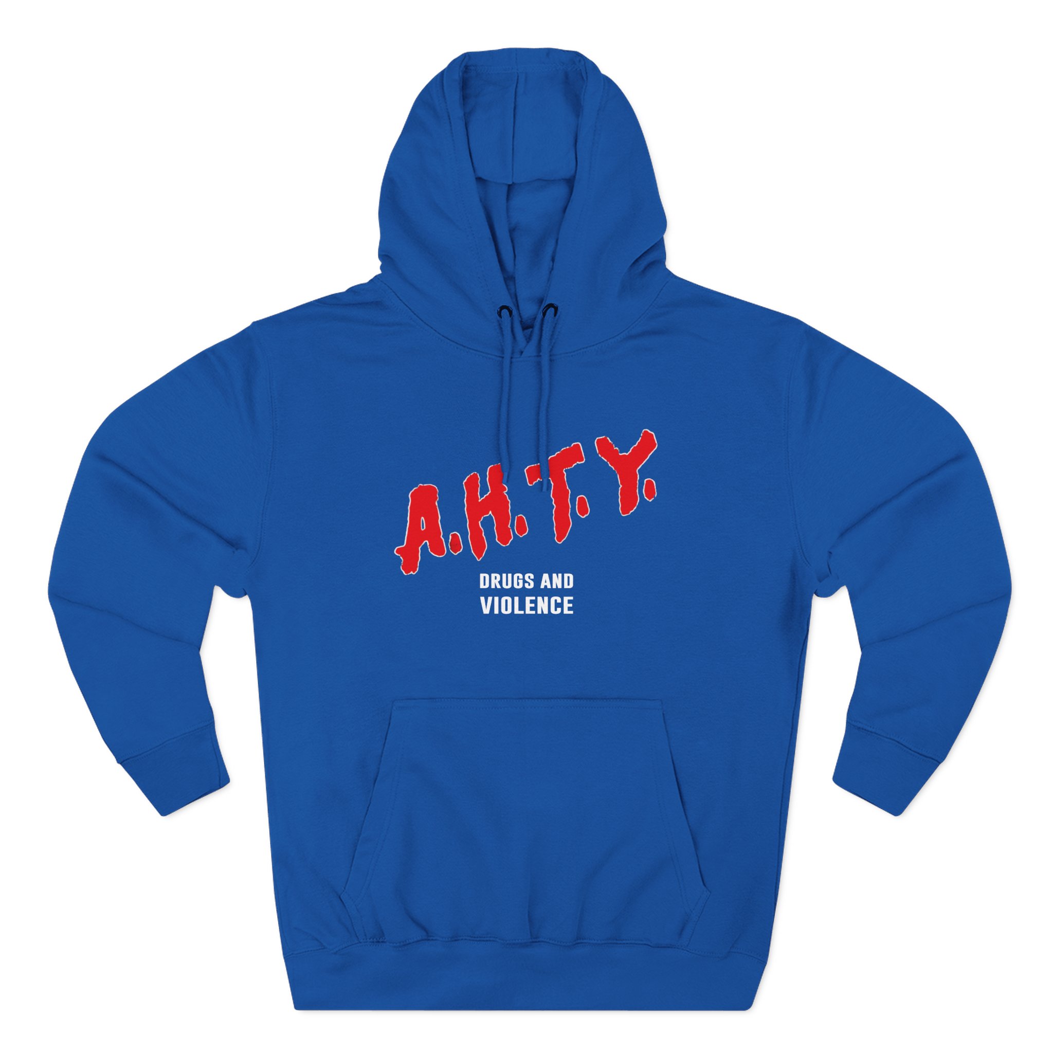 All Hail the Yeti Drugs and Violence Three-Panel Fleece Hoodie