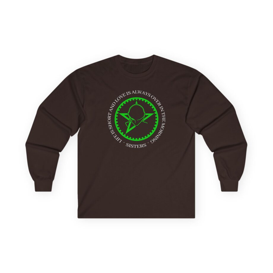 The Sisters of Mercy Life Is Short Unisex Ultra Cotton Long Sleeve Tee