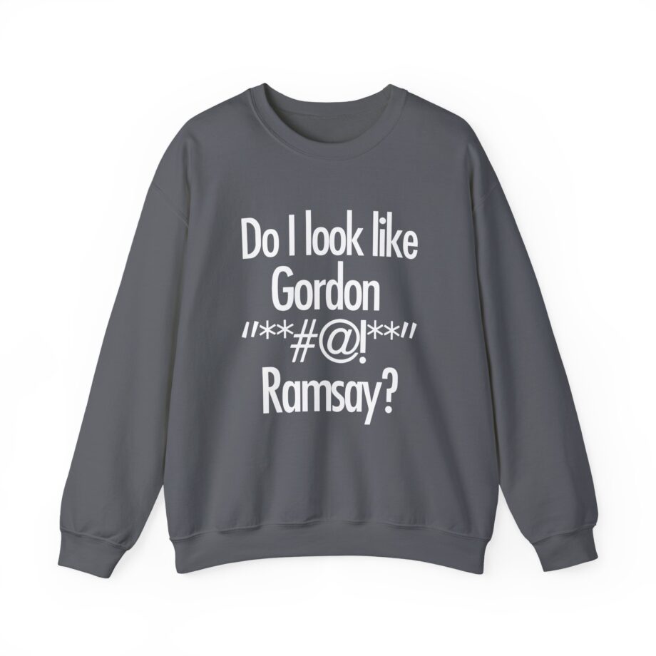 Gordon Ramsay Do I Look Like Unisex Heavy Blend™ Crewneck Sweatshirt