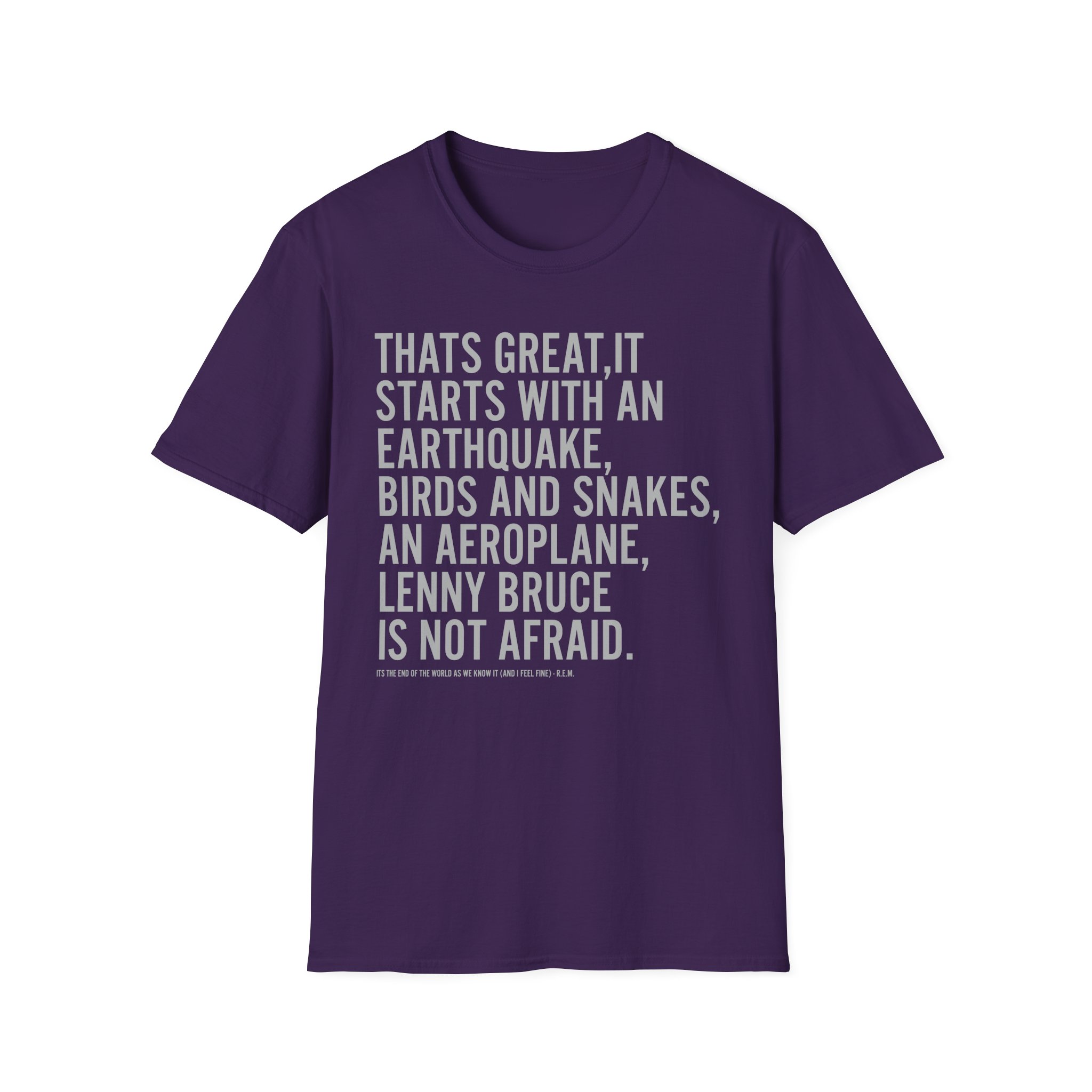 Rem Its the End of the World as We Know It Unisex Softstyle T-Shirt