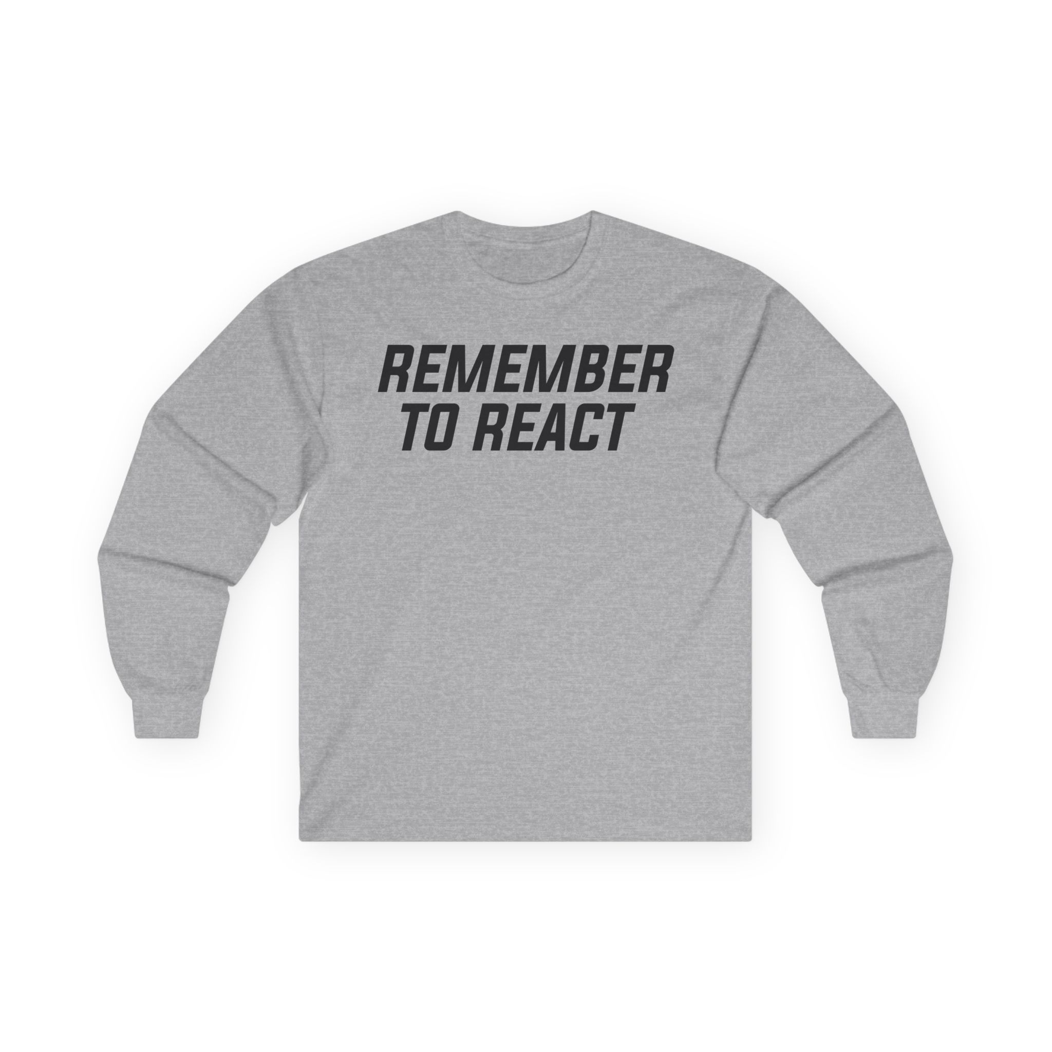 Jenny Holzer Remember to React Unisex Ultra Cotton Long Sleeve Tee