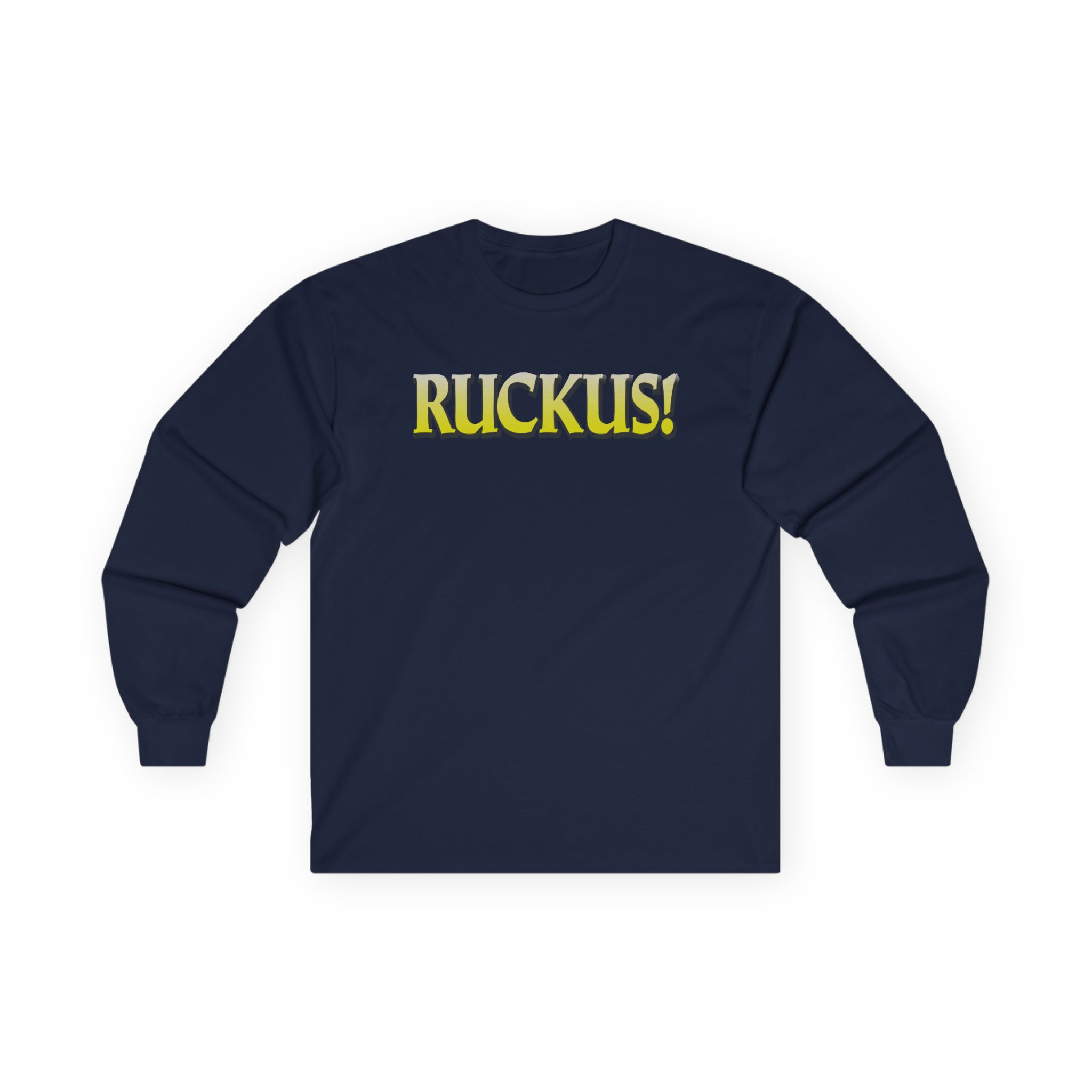 Movements Ruckus! Unisex Ultra Cotton Long Sleeve Tee