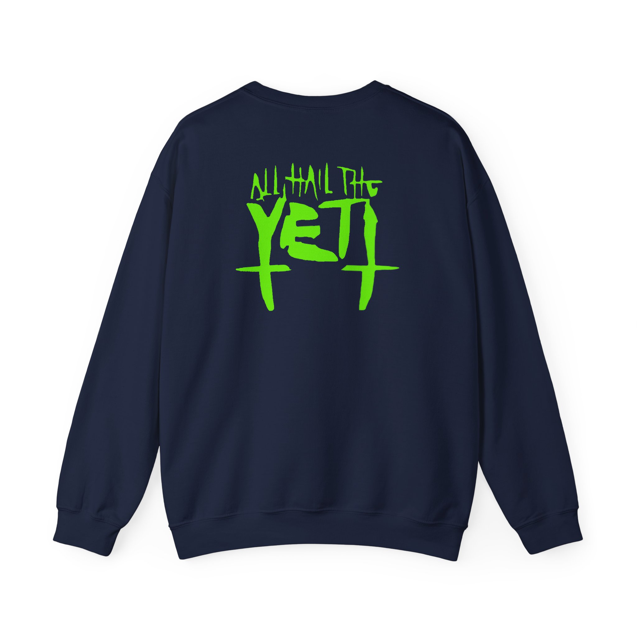 All Hail the Yeti Unisex Heavy Blendâ„¢ Crewneck Sweatshirt