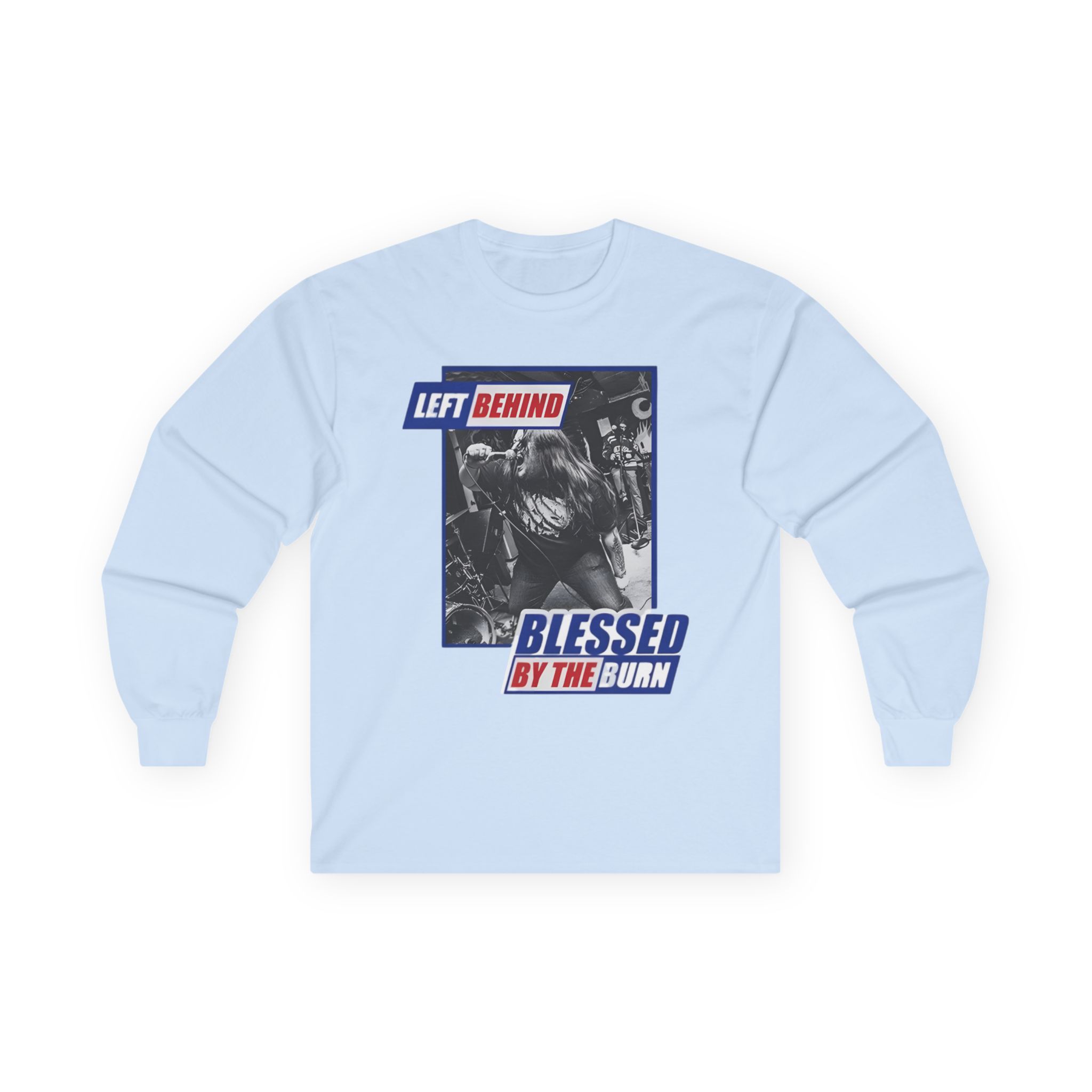 Left Behind Blessed By The Burn Unisex Ultra Cotton Long Sleeve Tee