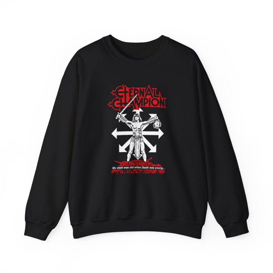 Eternal Champion My Steel Was Old Unisex Heavy Blend™ Crewneck Sweatshirt