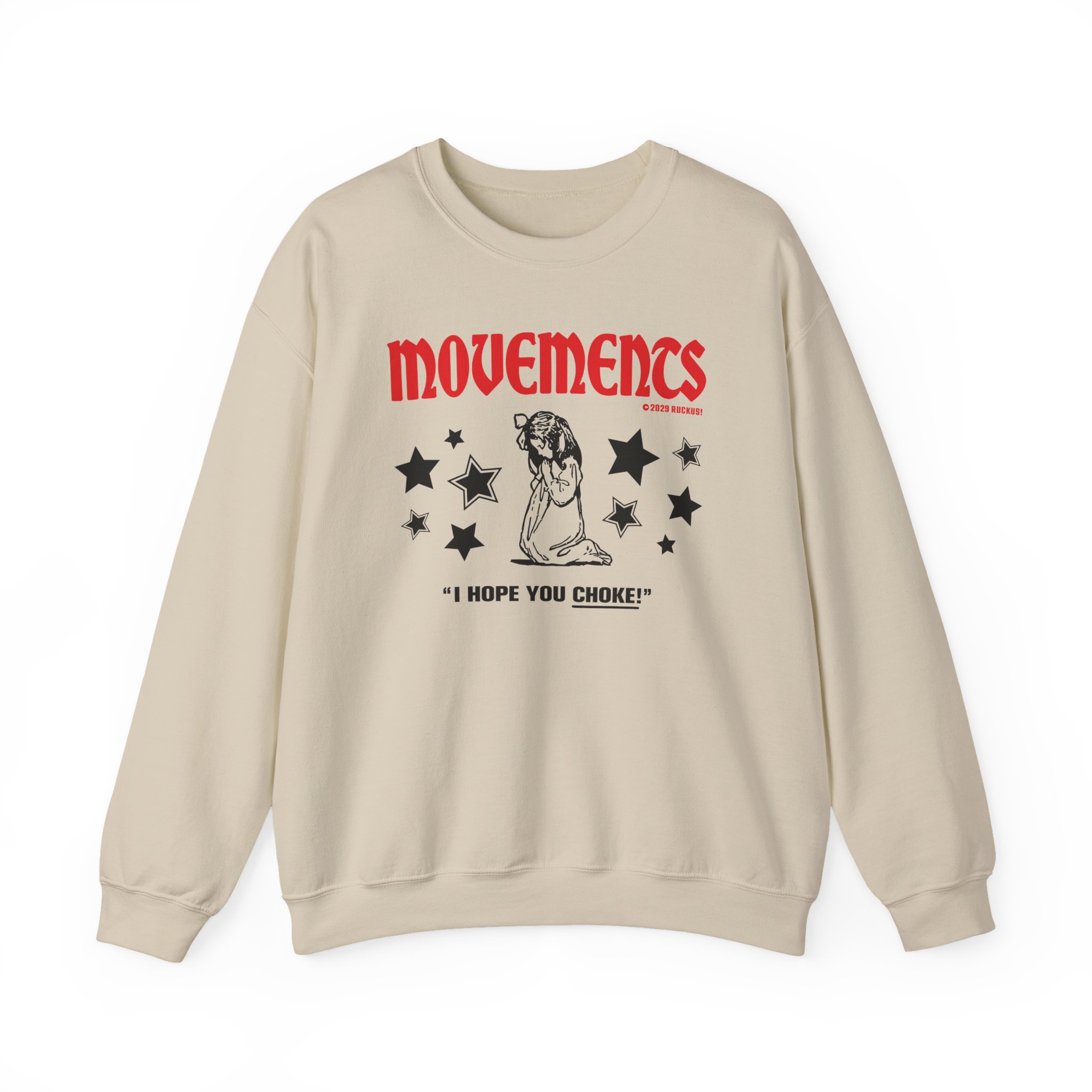 Movements I Hope You Choke Unisex Heavy Blendâ„¢ Crewneck Sweatshirt