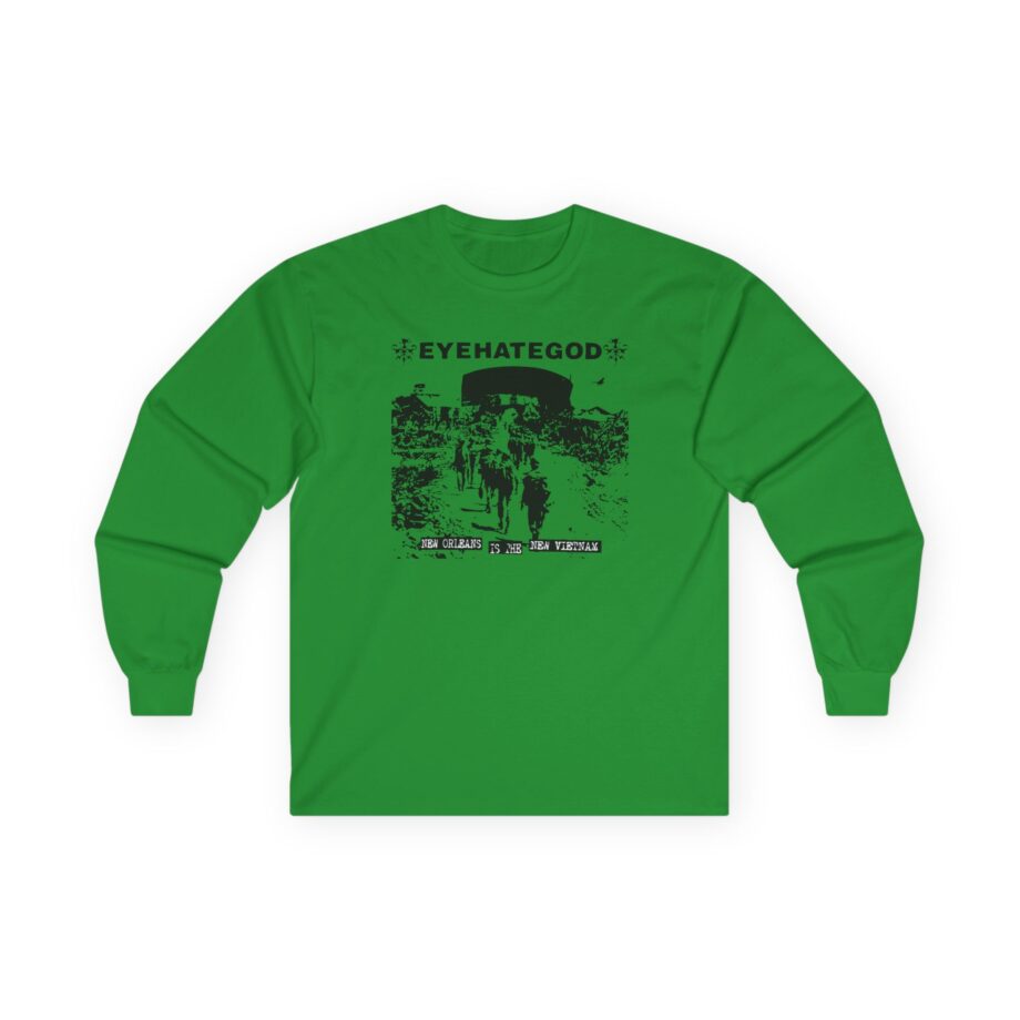 Eyehategod New Orleans is the New Vietnam Unisex Ultra Cotton Long Sleeve Tee