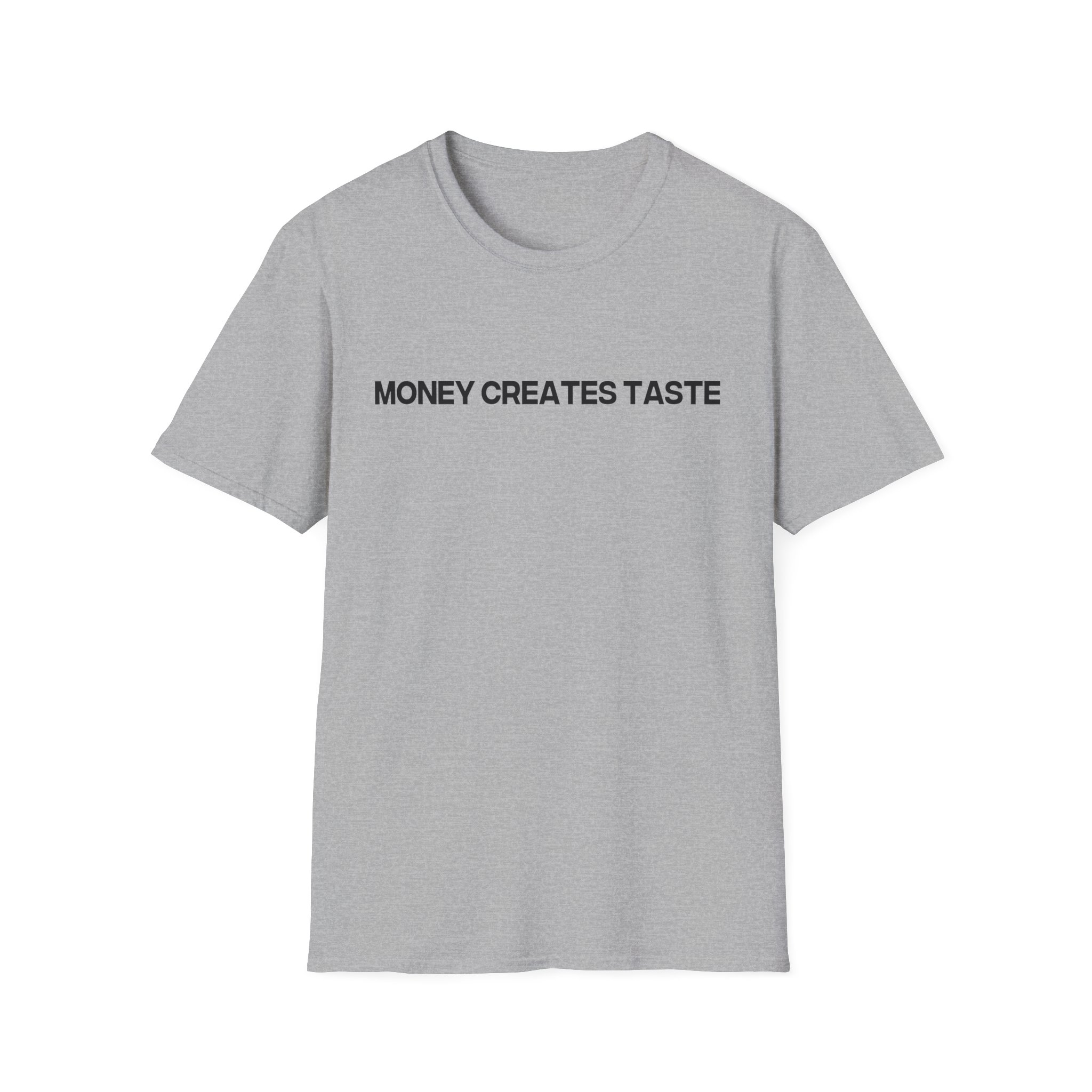 Jenny Holzer Money Creates Taste Unisex Softstyle T-Shirt