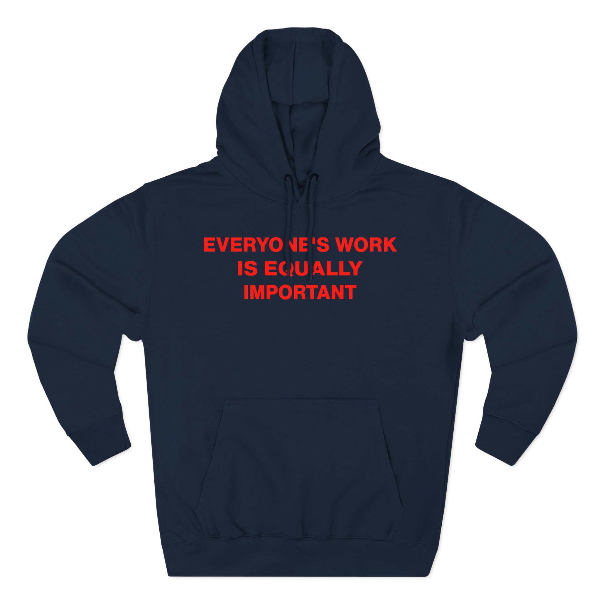 Jenny Holzer Everyone's Work is Equally Important Three-Panel Fleece Hoodie