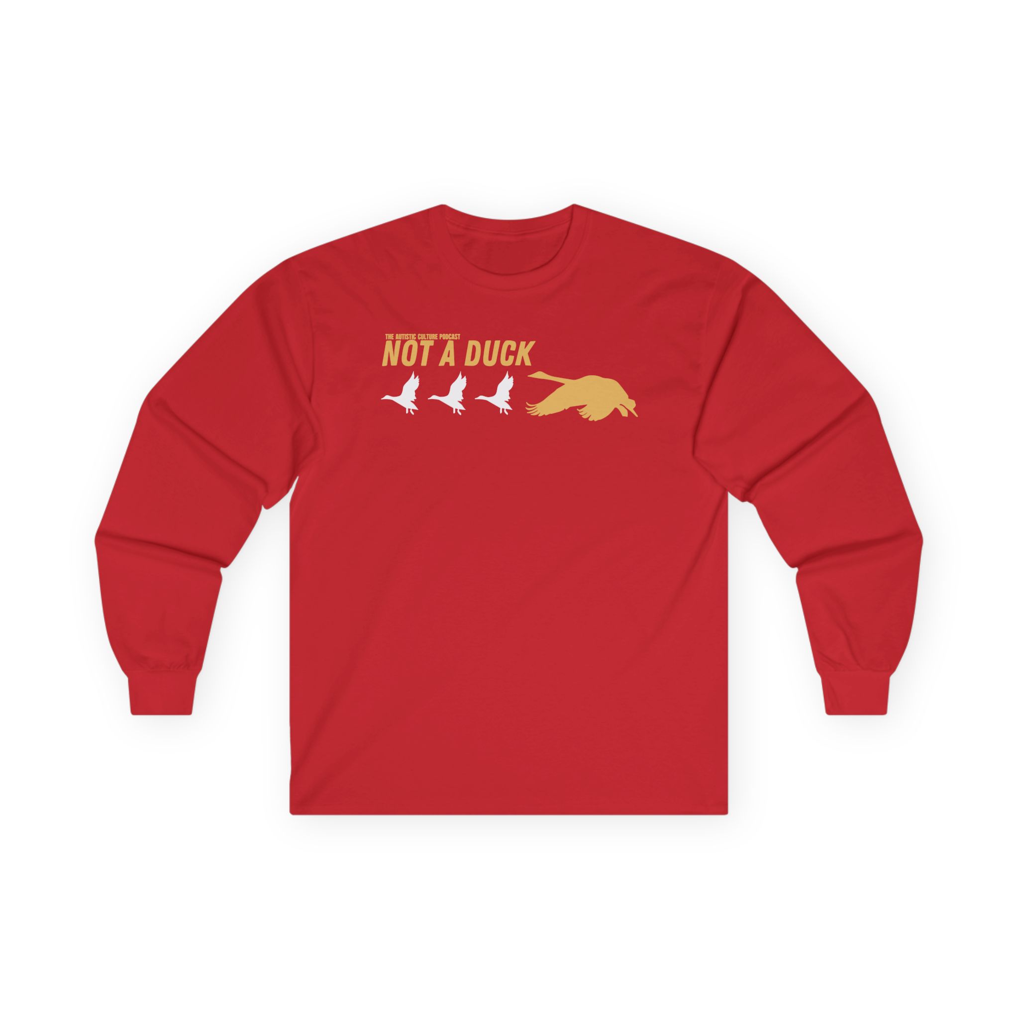 Drawfee Not a Duck Unisex Ultra Cotton Long Sleeve Tee