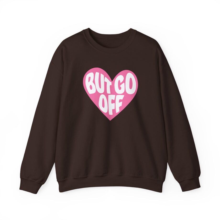 Shawty Bae Ok but Go Off  Unisex Heavy Blend™ Crewneck Sweatshirt