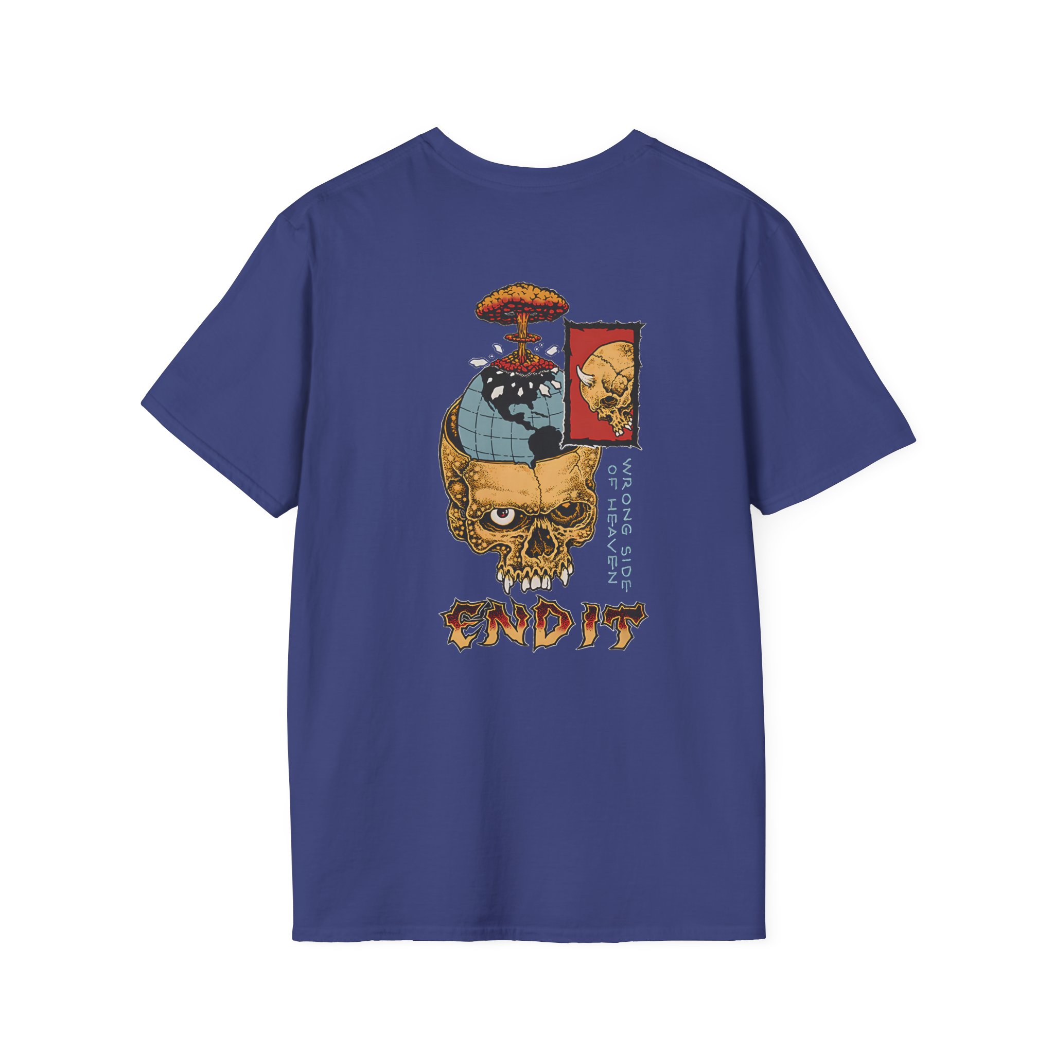 End It Wrong Side Of Heaven Unisex Softstyle T-Shirt