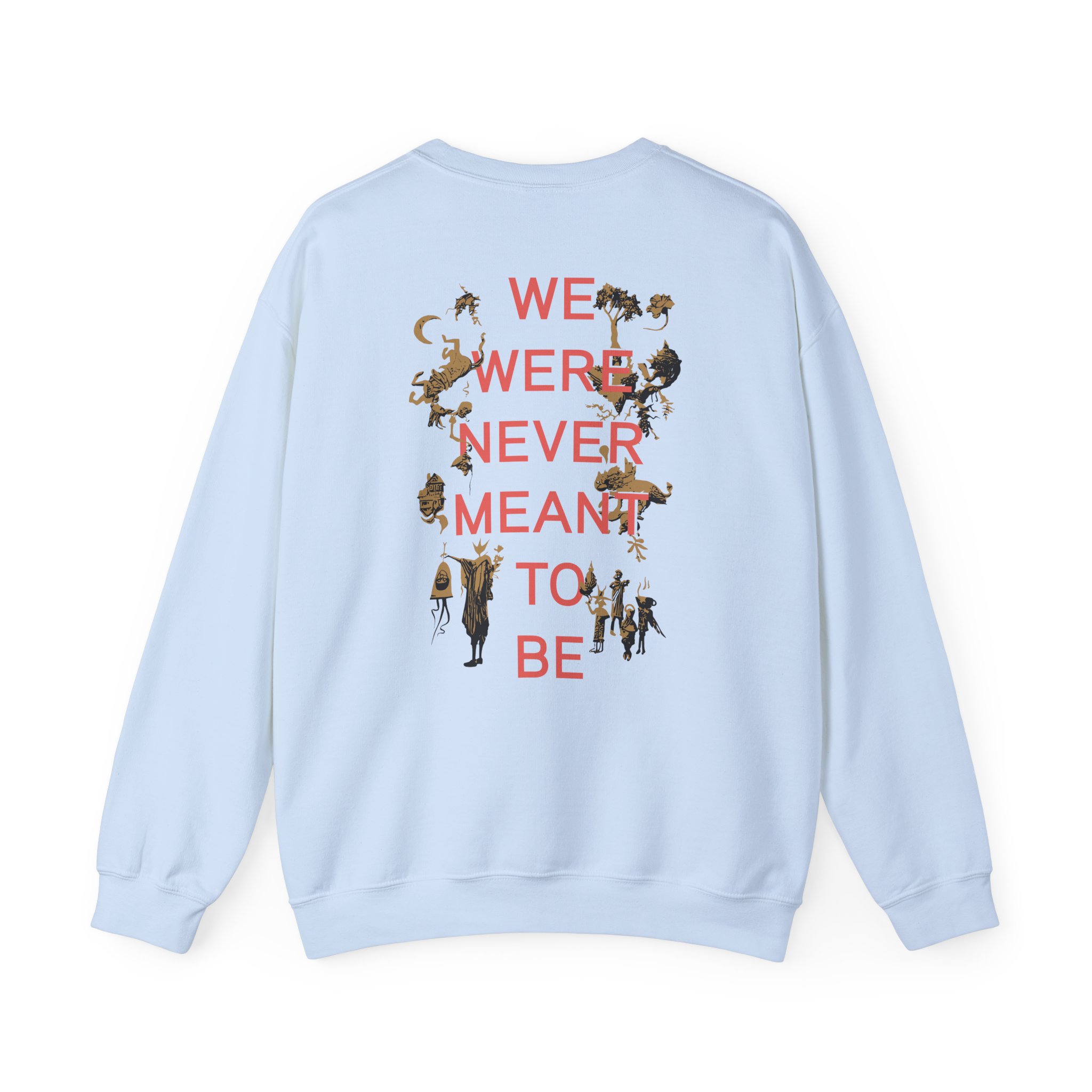 Circa Survive Never Meant to Be Unisex Heavy Blendâ„¢ Crewneck Sweatshirt