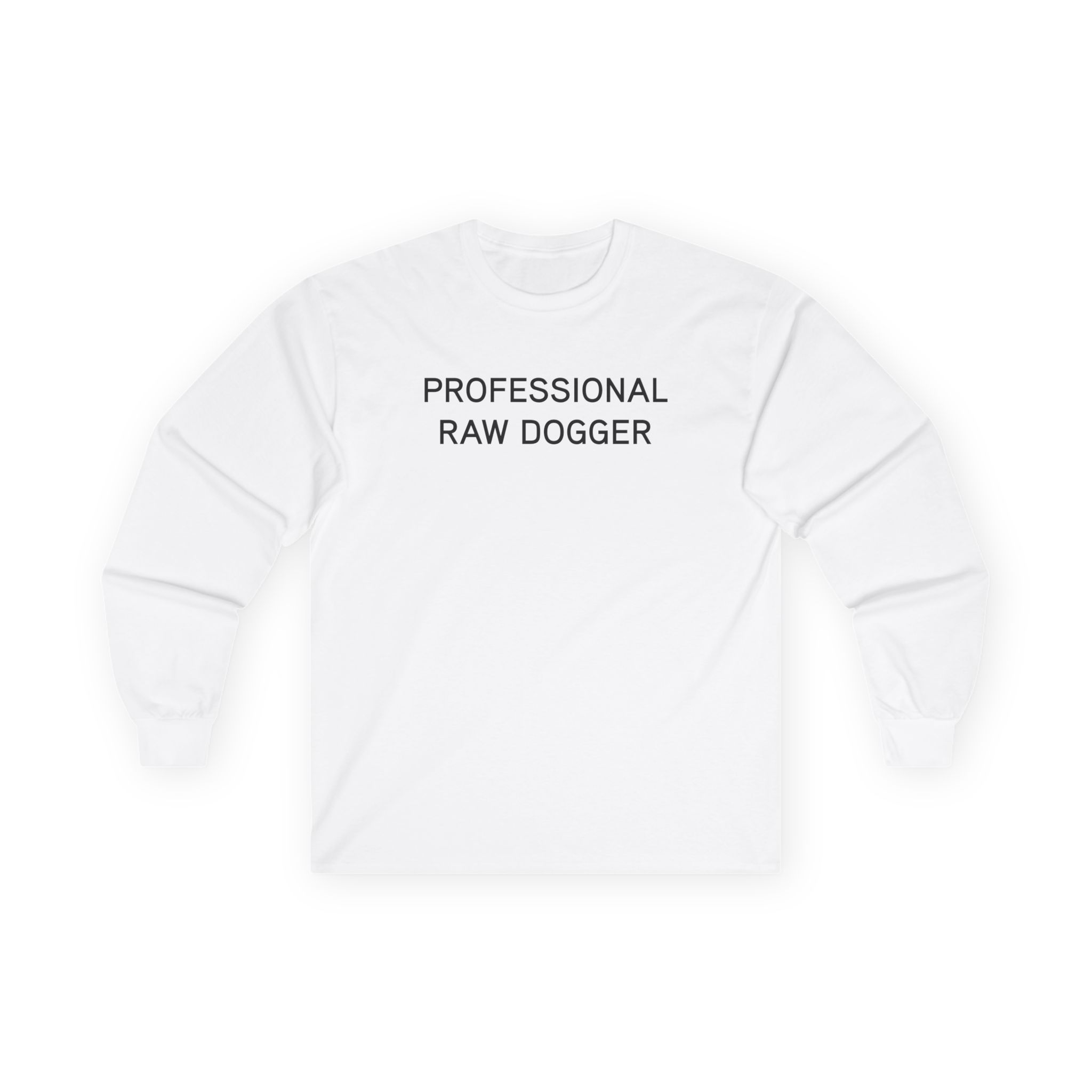 Lofe Professional Rawdogger Unisex Ultra Cotton Long Sleeve Tee