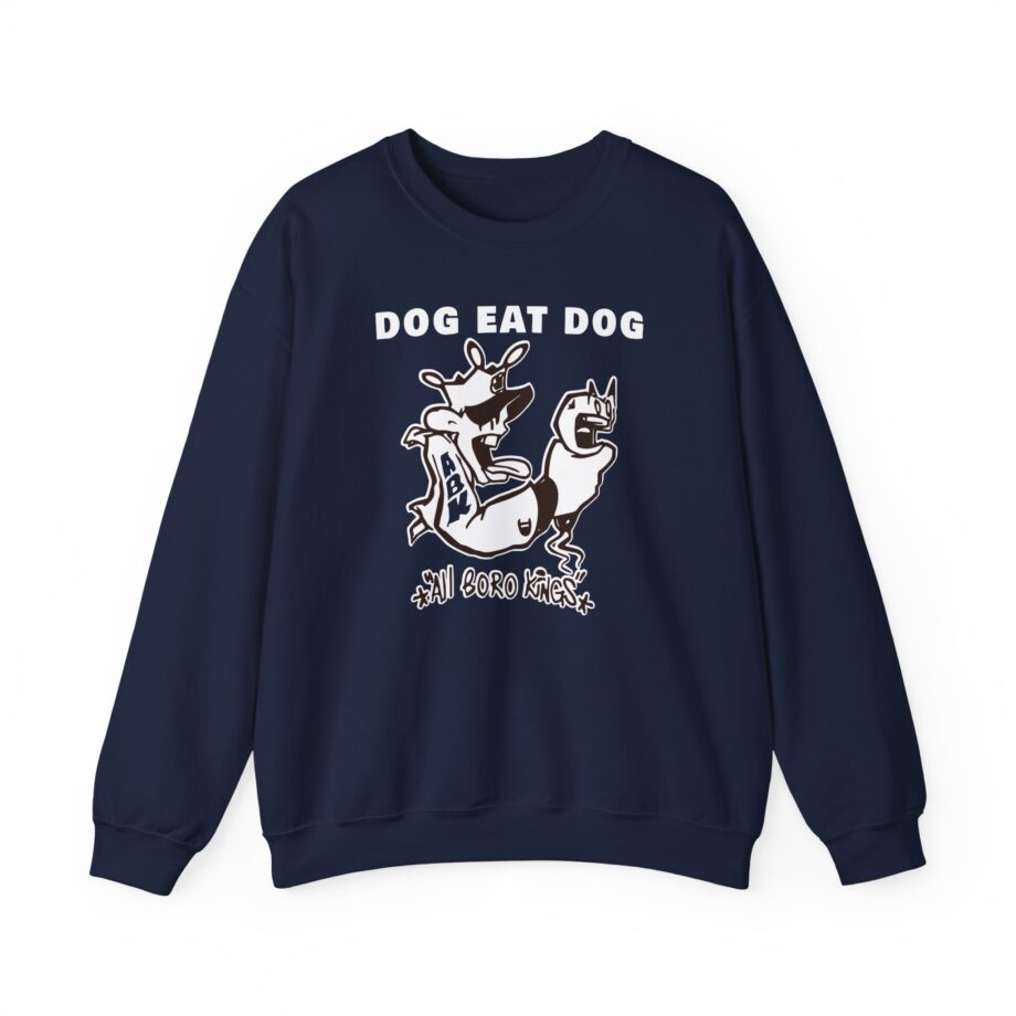 Dog Eat Dog if These Are Good Times Unisex Heavy Blend™ Crewneck Sweatshirt