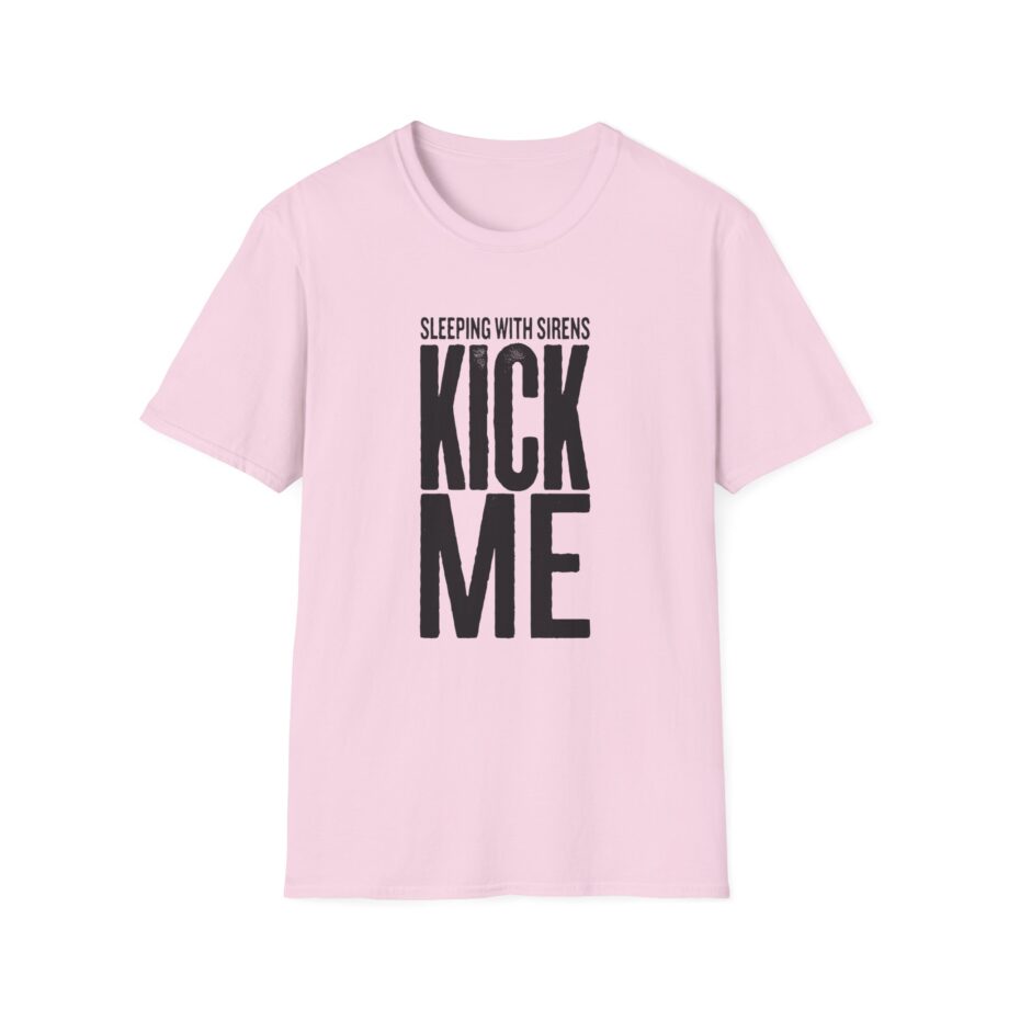 Sleeping With Sirens Kick Me Unisex Softstyle T-Shirt
