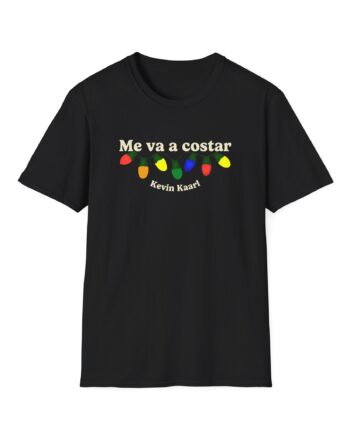 Kevin Kaarl Me Va a Costar Unisex Softstyle T-Shirt