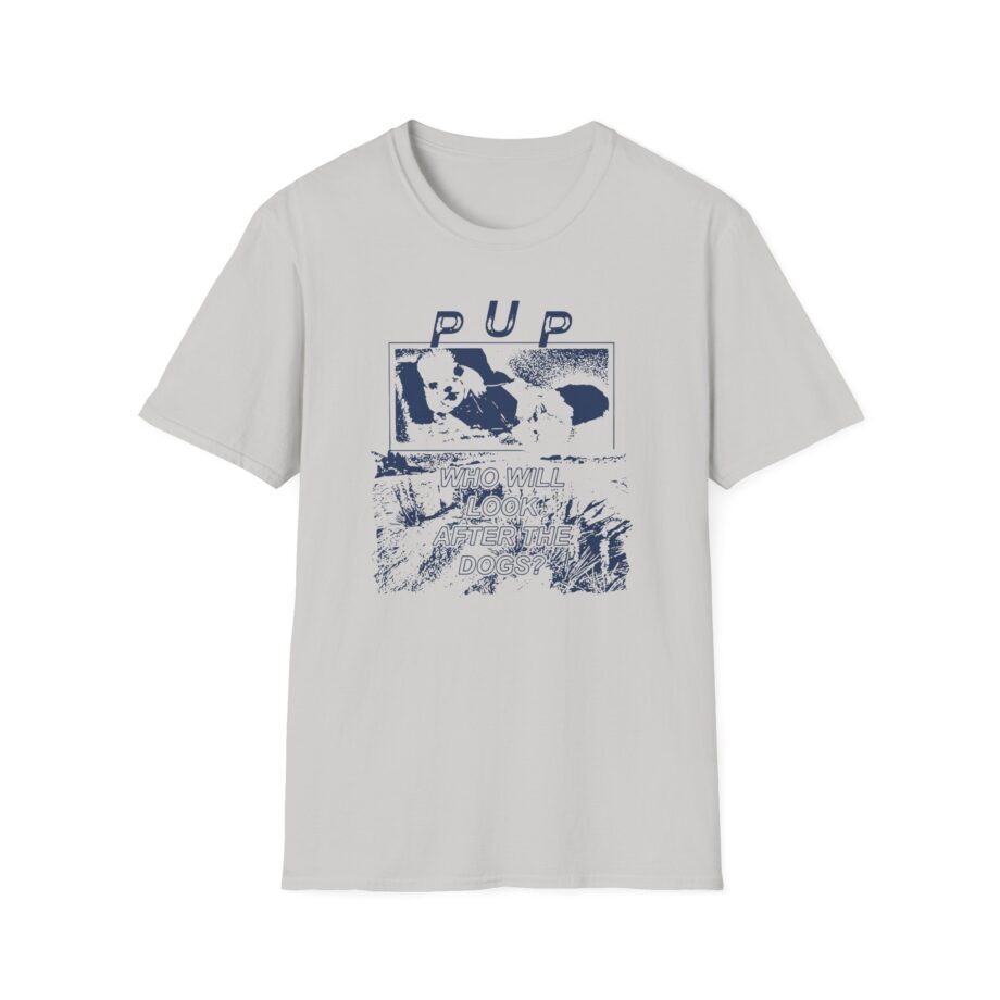 Pup the Desolation of Dog Unisex Softstyle T-Shirt