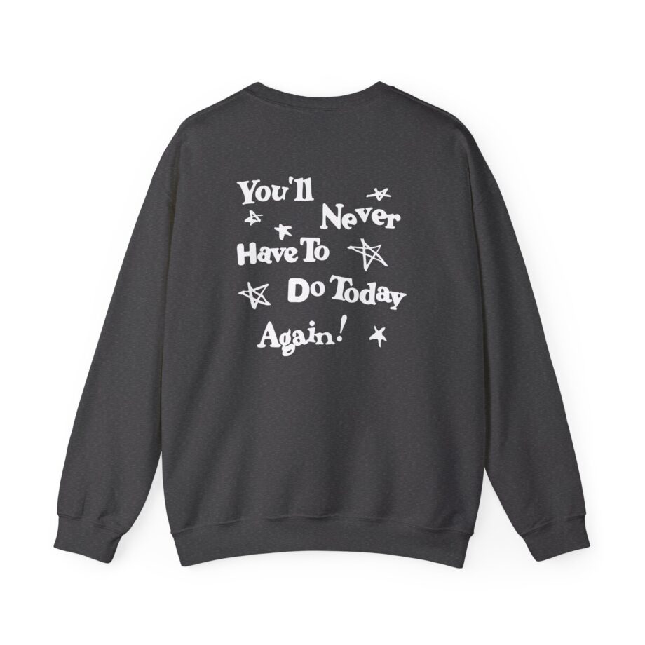 Alex Warren You’ll Never Have to Do Today Again Unisex Heavy Blend™ Crewneck Sweatshirt