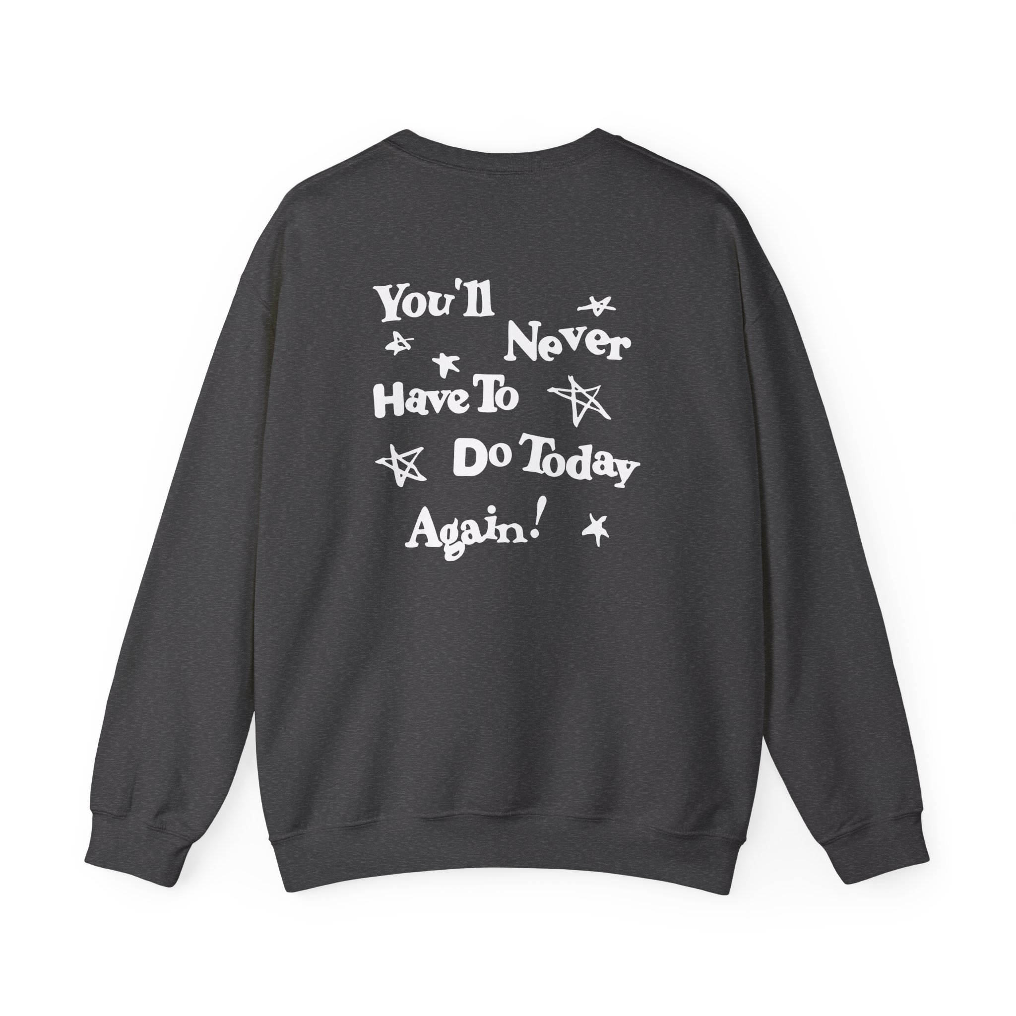 Alex Warren You’ll Never Have to Do Today Again Unisex Heavy Blend™ Crewneck Sweatshirt