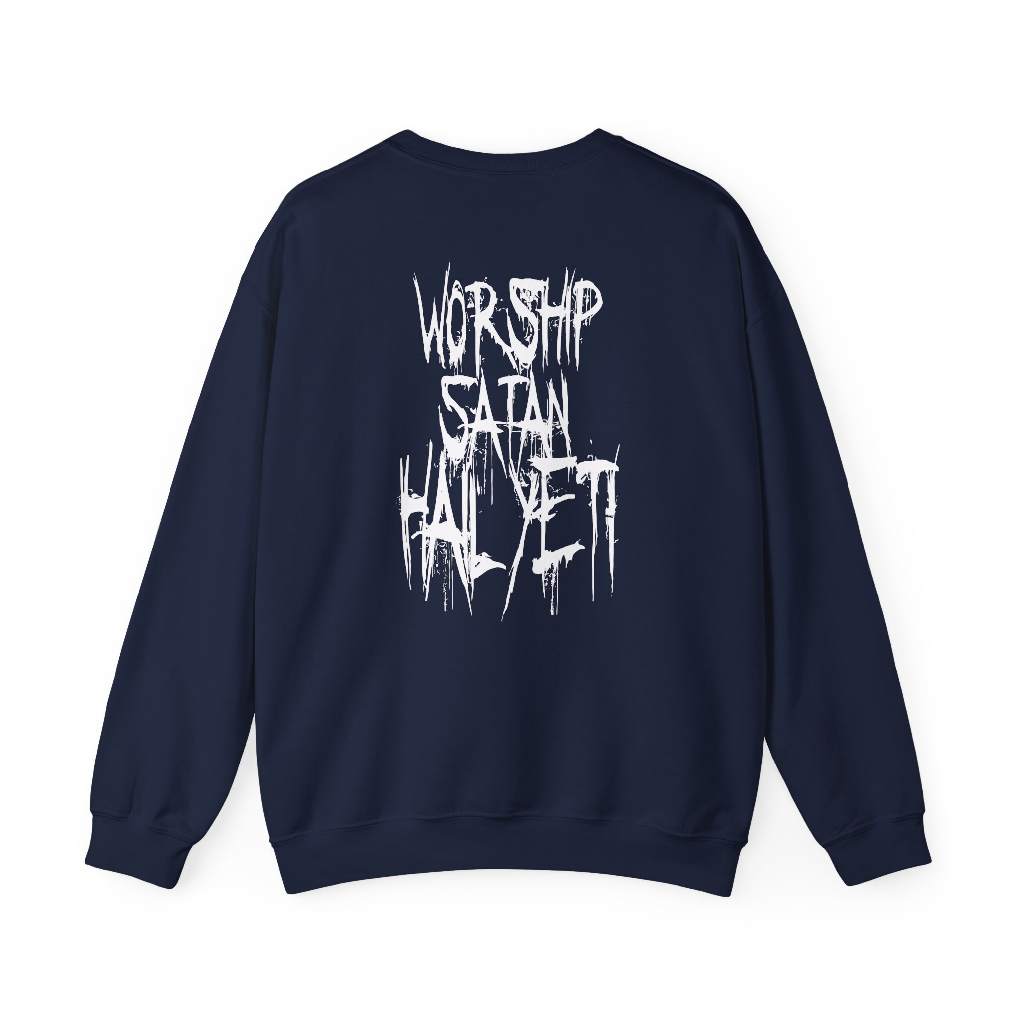 All Hail the Yeti Worship Satan Unisex Heavy Blendâ„¢ Crewneck Sweatshirt