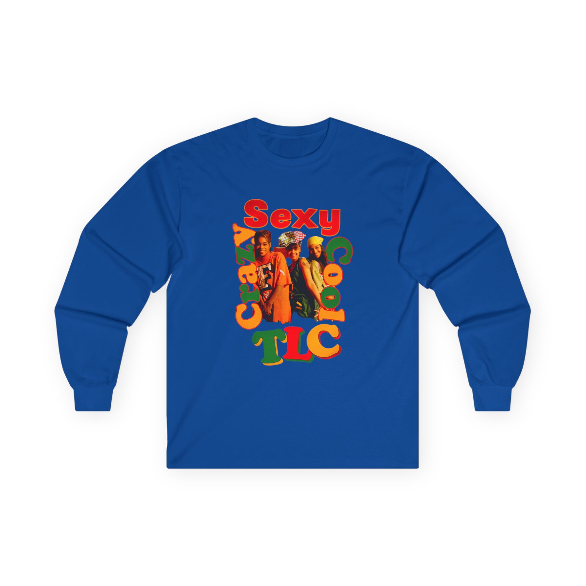 TLC Crazy Sexy Unisex Ultra Cotton Long Sleeve Tee