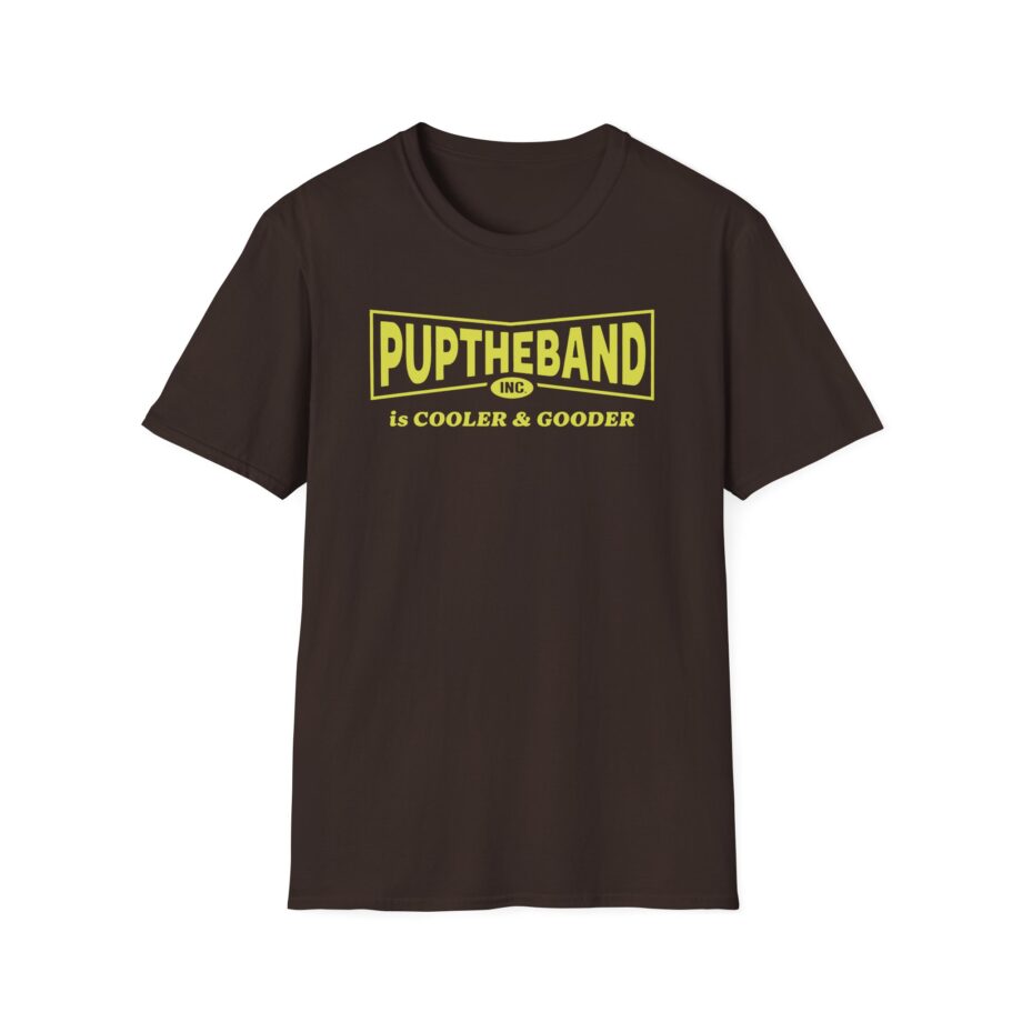 Puptheband Inc. Is Cooler & Gooder Unisex Softstyle T-Shirt