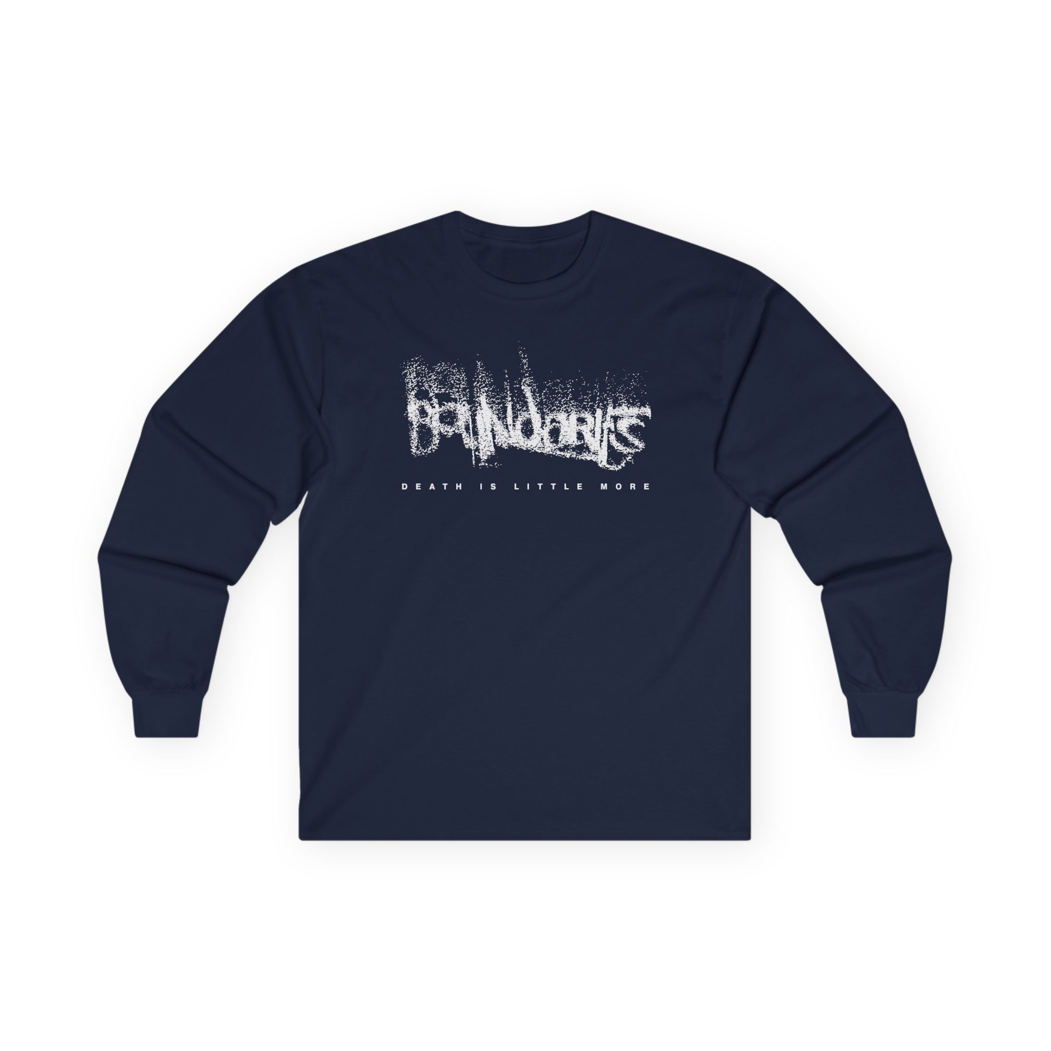 Boundaries Death is Little More Unisex Ultra Cotton Long Sleeve Tee