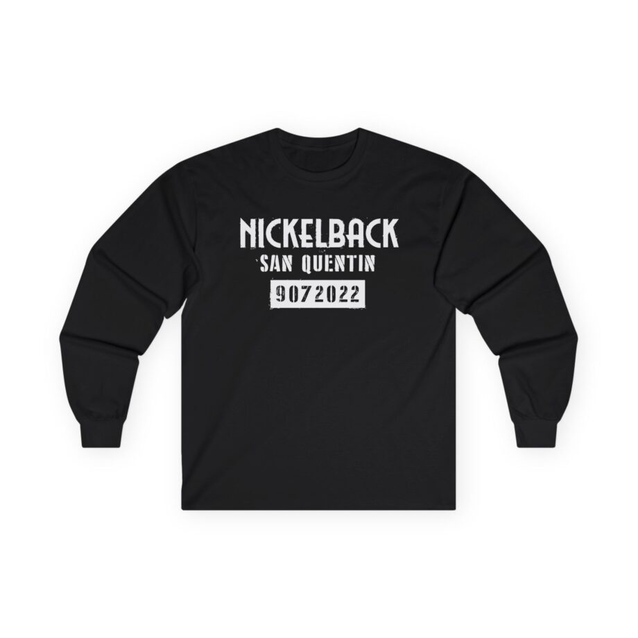 Nickelback San Quentin Unisex Ultra Cotton Long Sleeve Tee