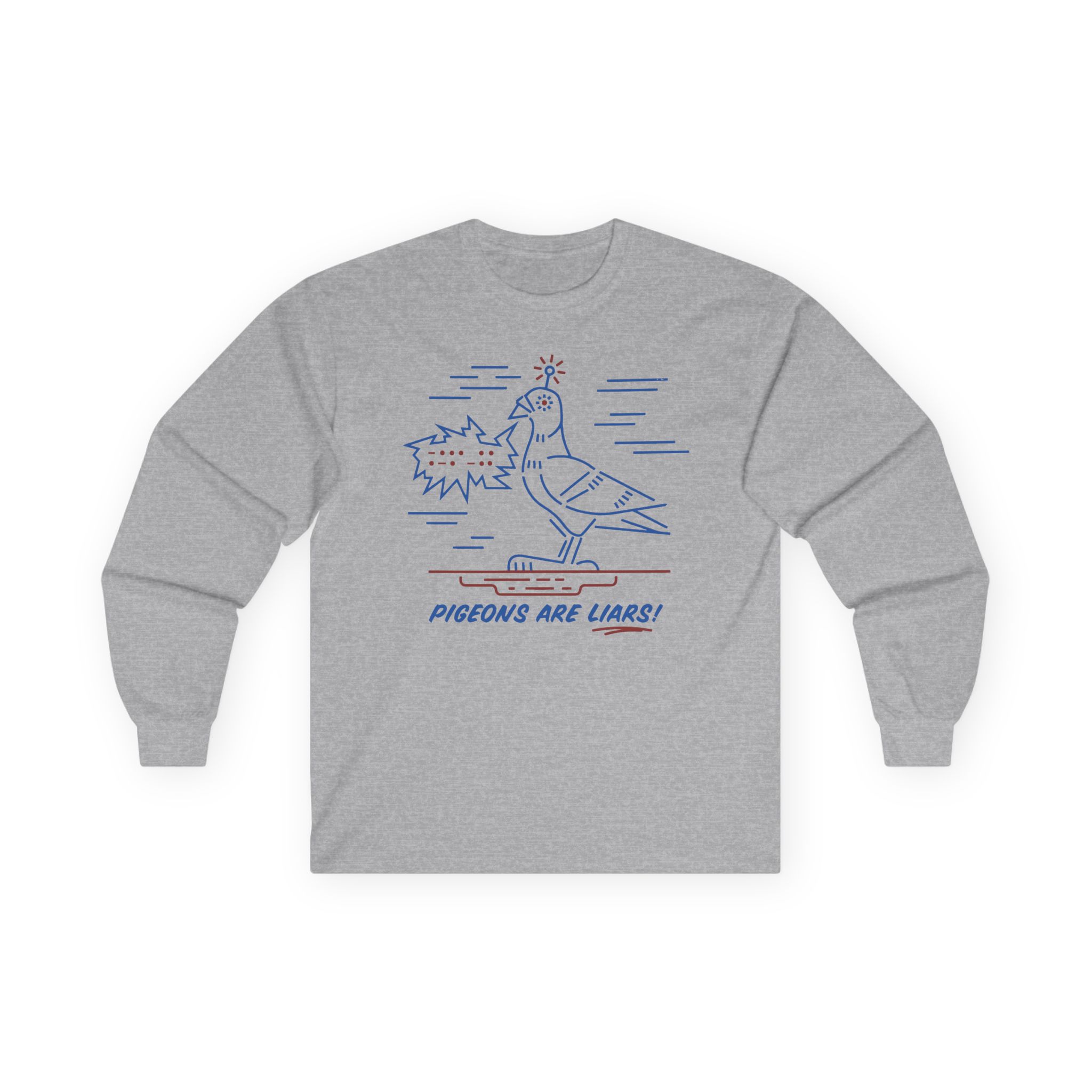 Birds Arent Real Pigeons Are Liars Unisex Ultra Cotton Long Sleeve Tee