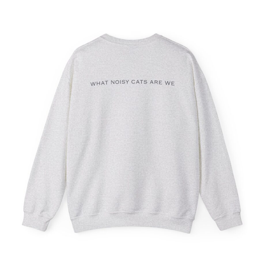 Rem What Noisy Cats Are We Unisex Heavy Blend™ Crewneck Sweatshirt